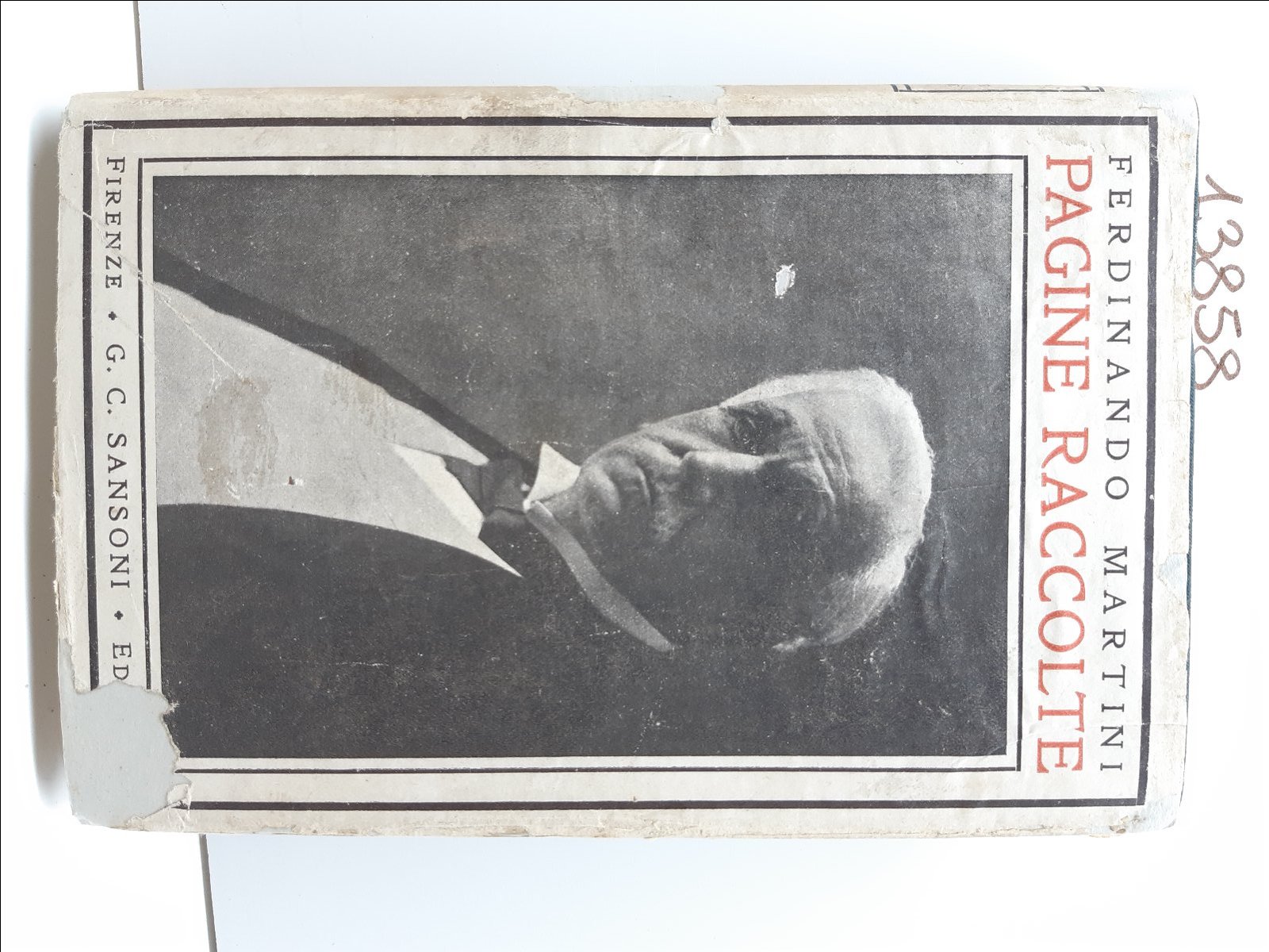 Ferdinando Martini Pagine raccolte Sansoni 2∞ edizione 1920