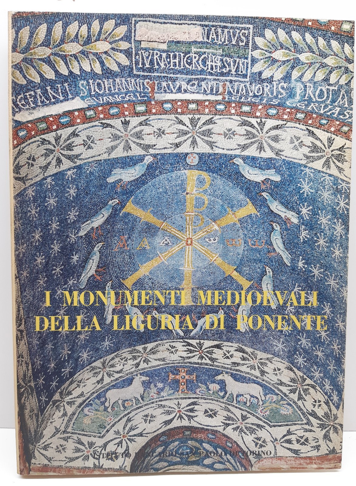 Nino Lamboglia I monumenti medioevali della Liguria di Ponente Istituto …