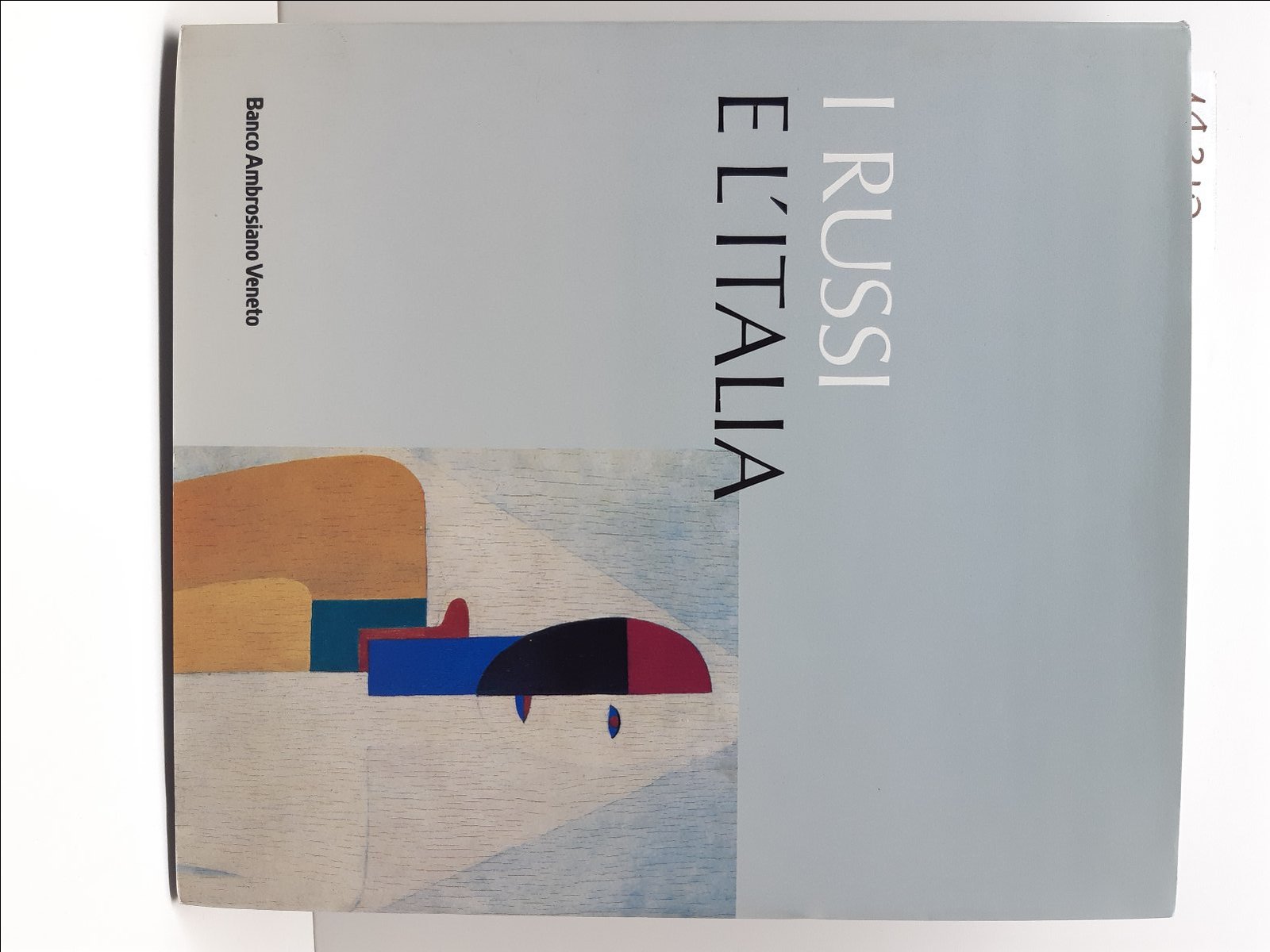 Vittorio Strada I russi e l'Italia Banco Ambrosiano Veneto 1995