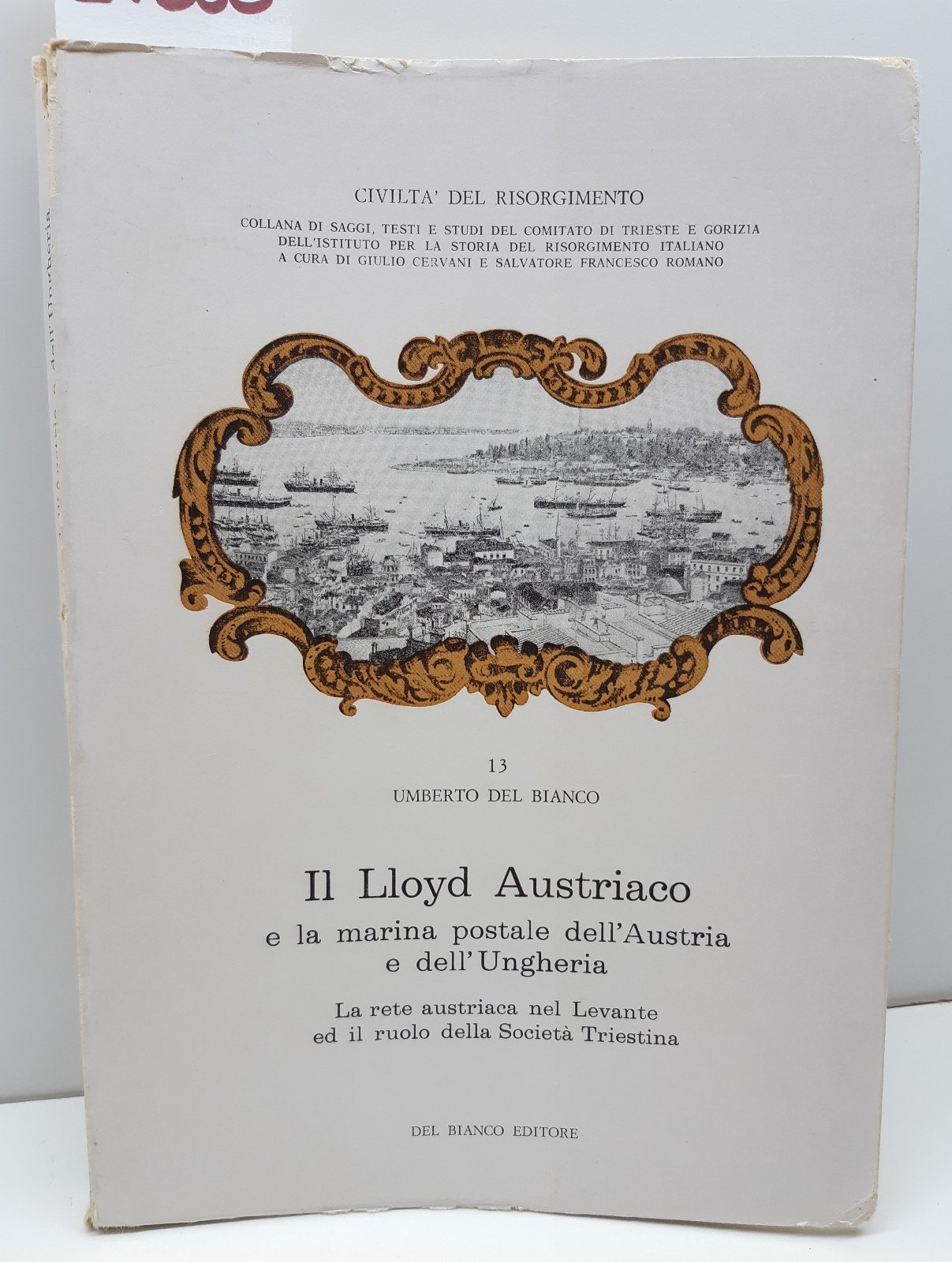 Il Lloyd austriaco e la Marina postale dell'Austria La rete …