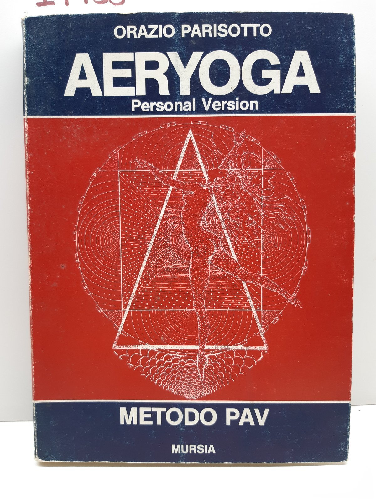 Orazio Parisotto Aeryoga metodo Pav Mursia 1984