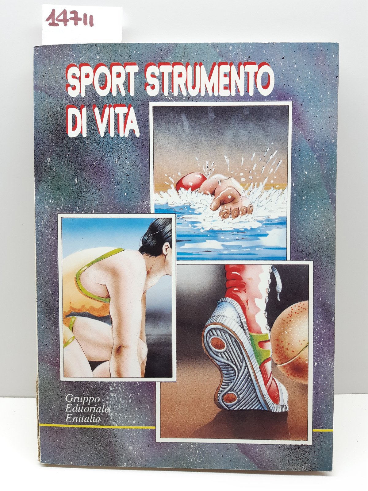 Sport strumento di vita Gruppo Editoriale EniItalia 1992