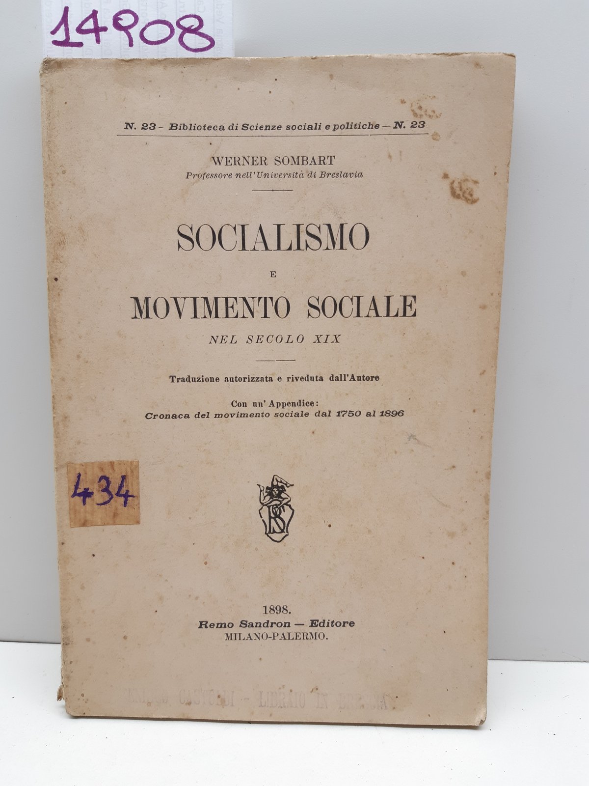 Werner Sombart Socialismo e Movimento Sociale nel XIX secolo Sandron …