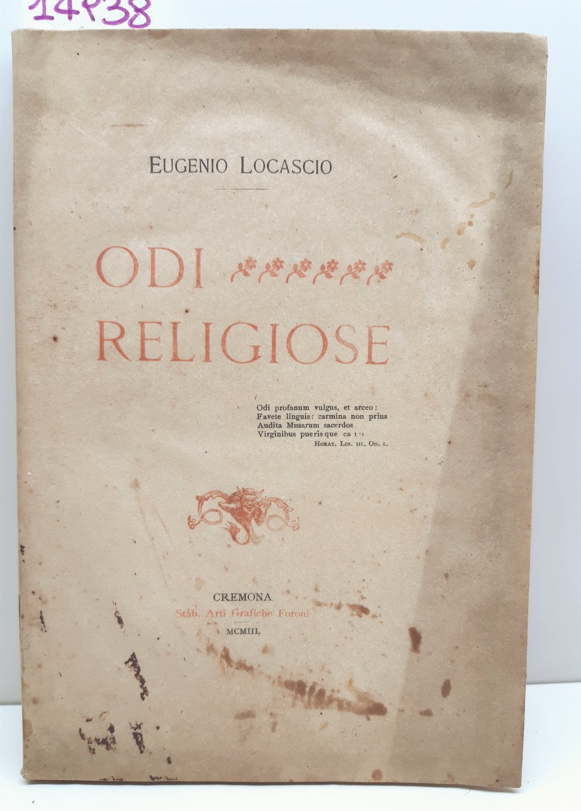 Eugenio Locascio Odi religiose Cremona Foroni 1903 autografato