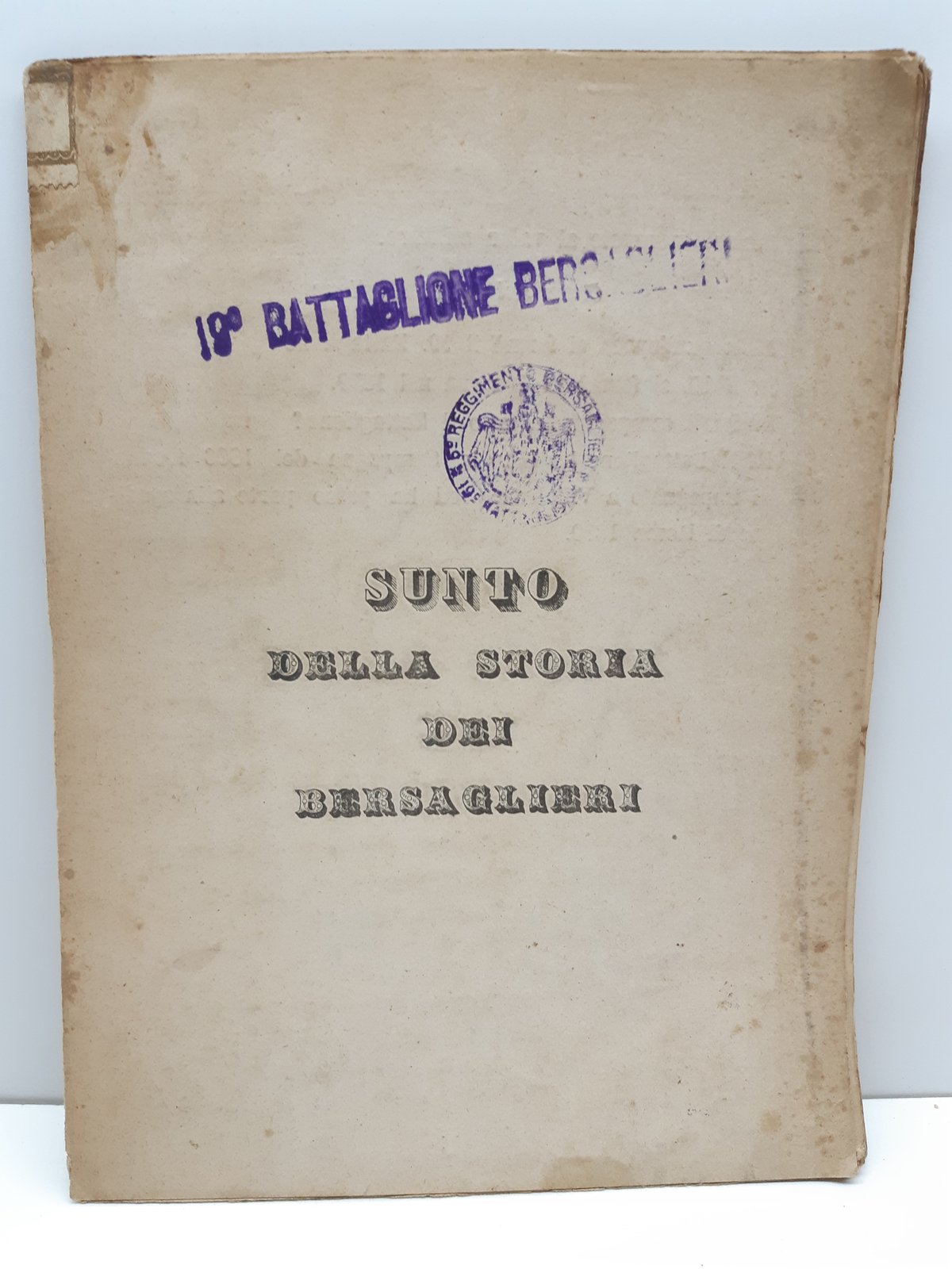 19∞ battaglione Bersaglieri Sunto della storia dei Bersaglieri 1920 c.a.