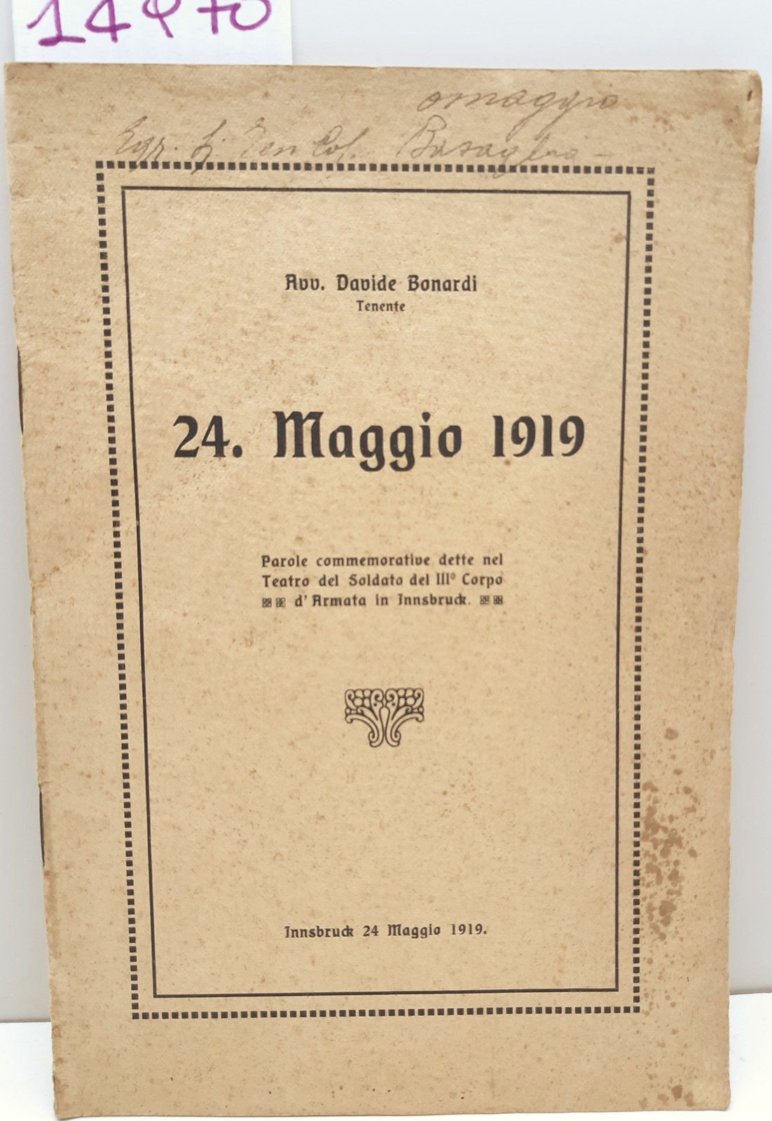 Avvocato Davide Bonardi 24 Maggio 1919 Innsbruck