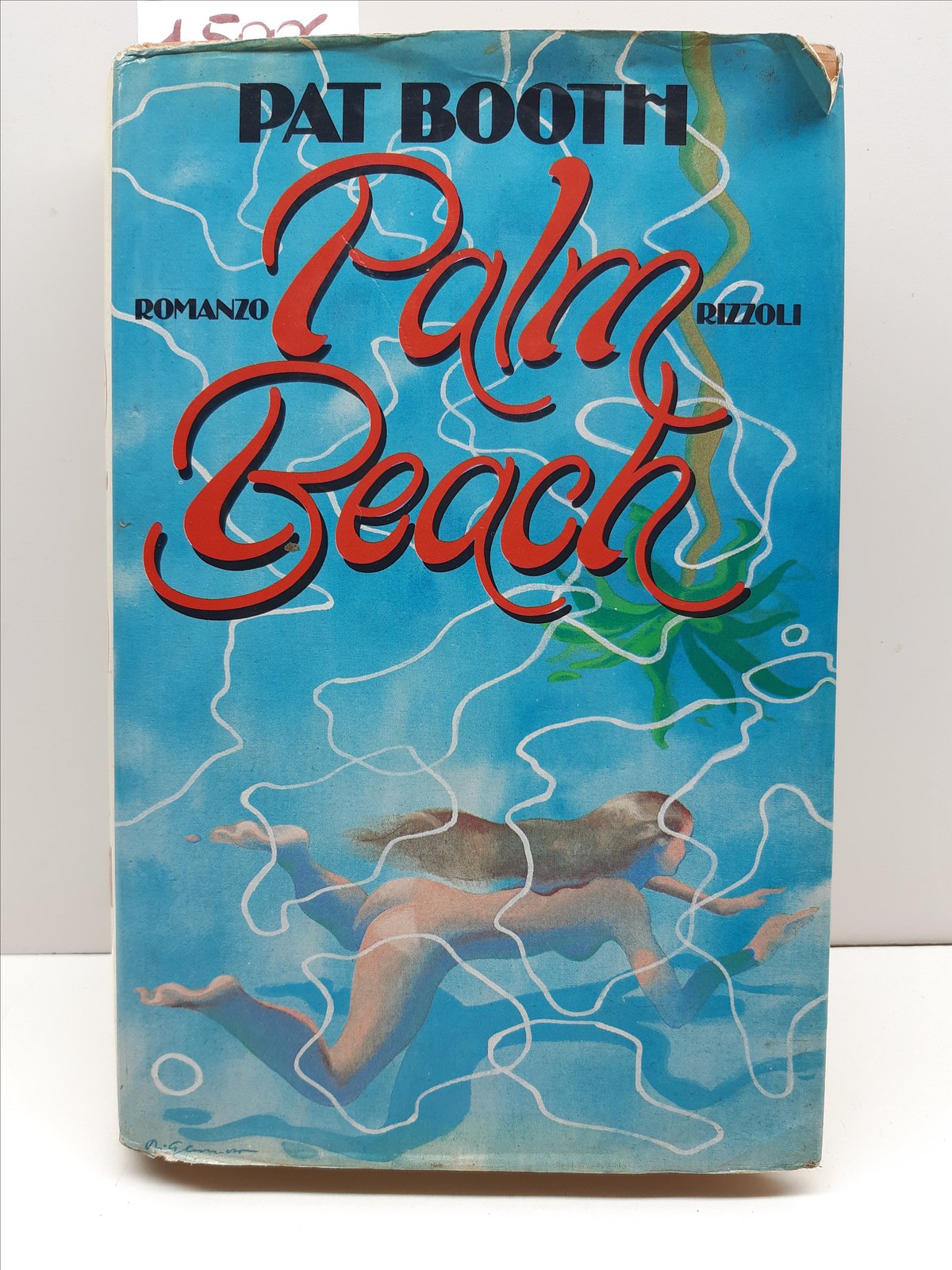 Pat Booth Palm Beach Mondadori 1° edizione 1986