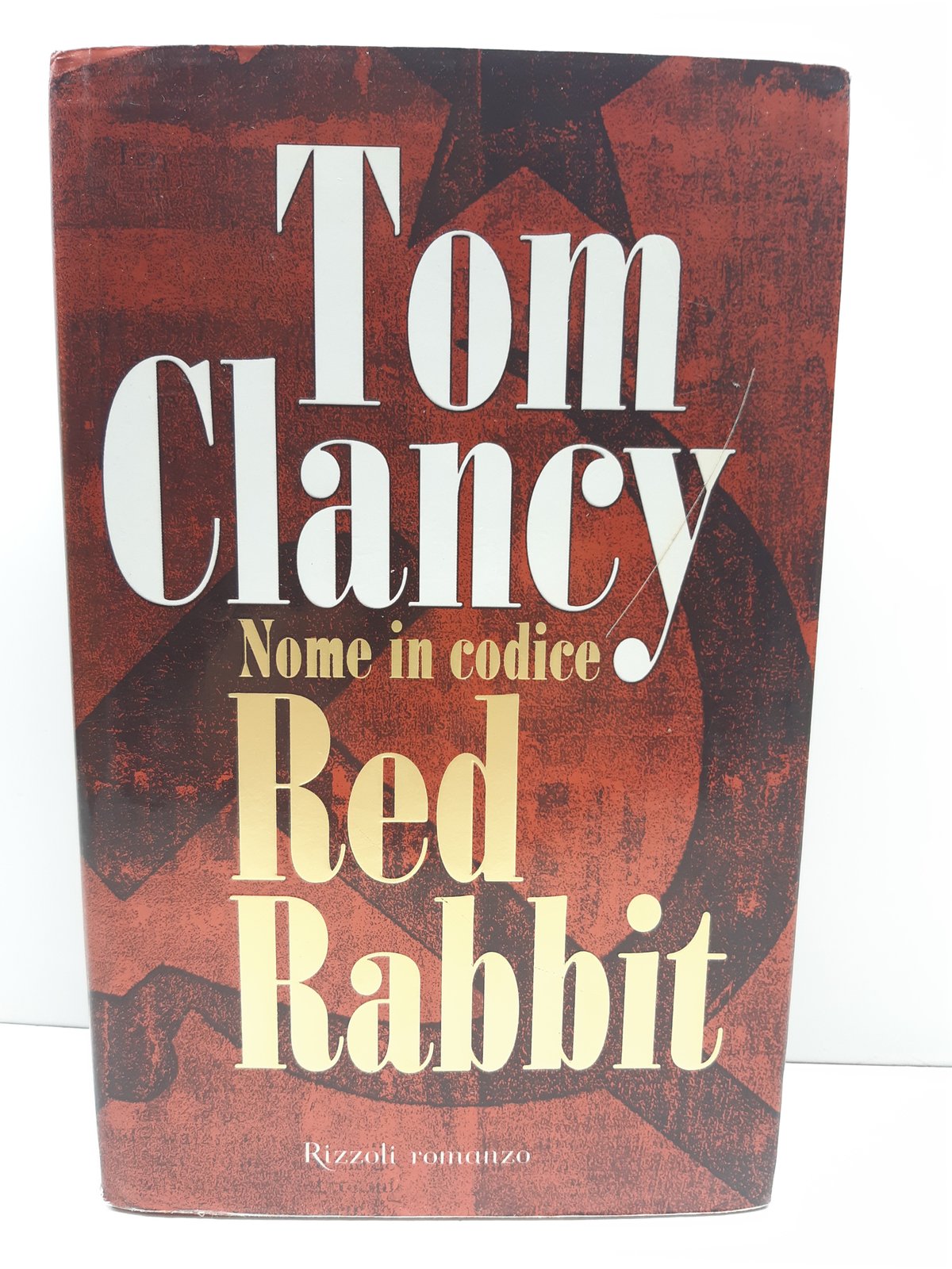 Tom Clancy Nome in codice Red Rabbit Rizzoli 1° edizione …