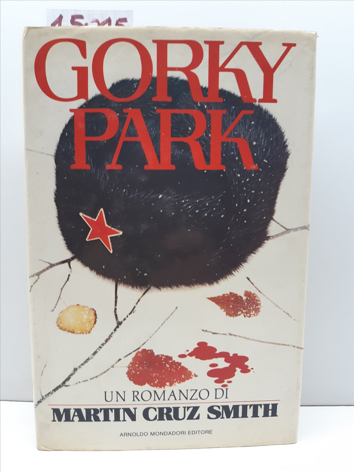 Martin Cruz Smith Gorky Park Mondadori 2° edizione 1982