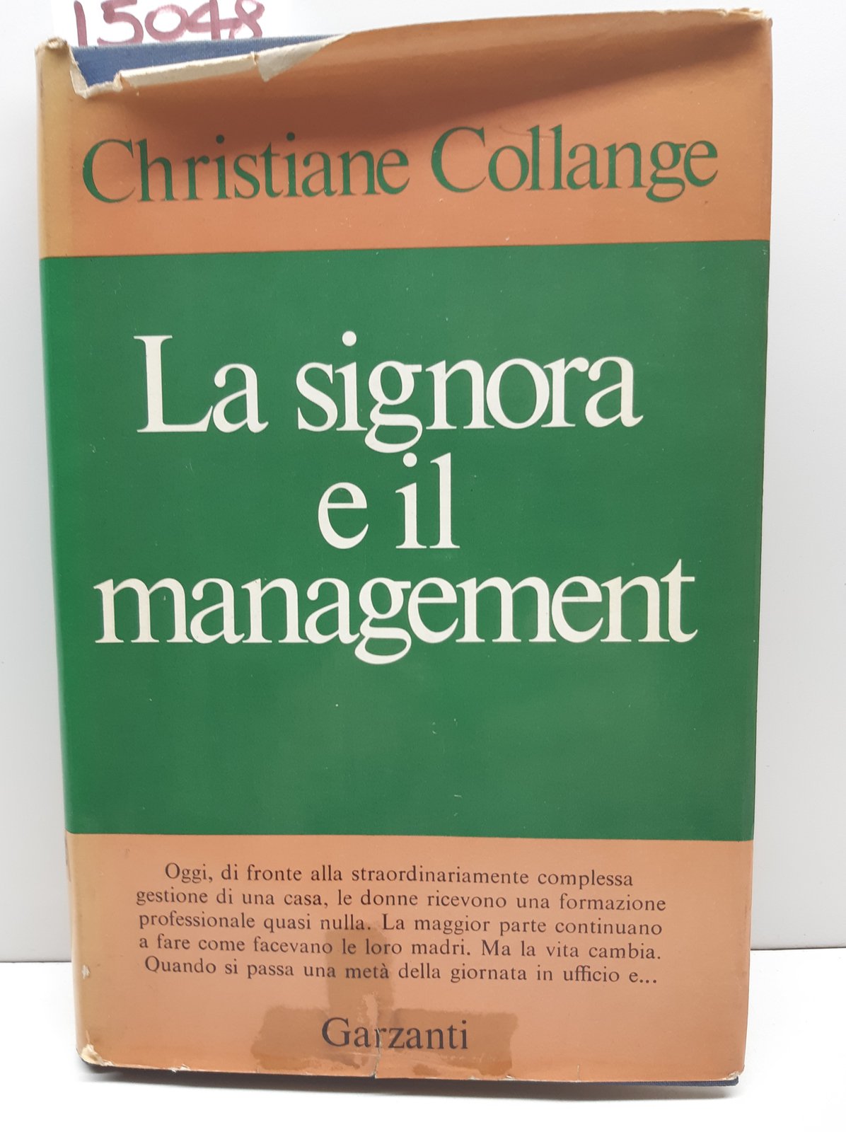 Christiane Collange La signora e il management Garzanti 1° edizione …