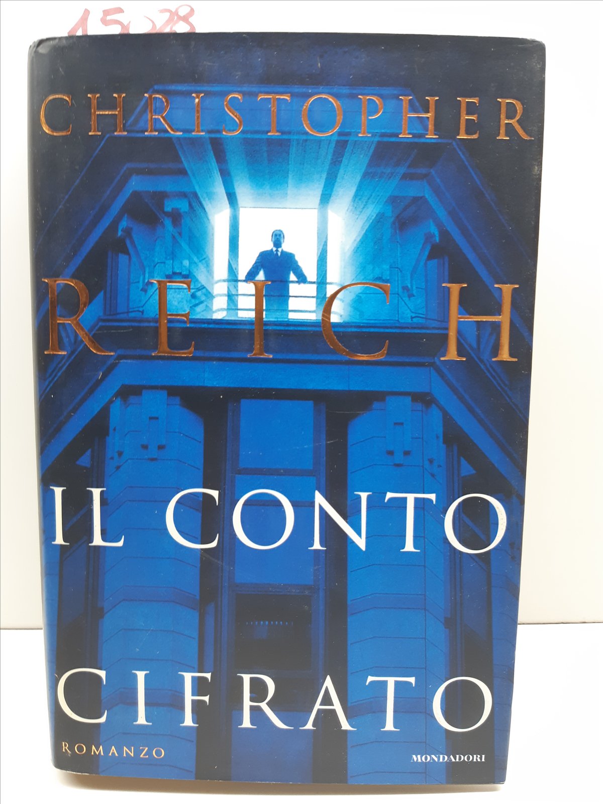 Christopher Reich Il conto cifrato Mondadori 1° edizione 1999