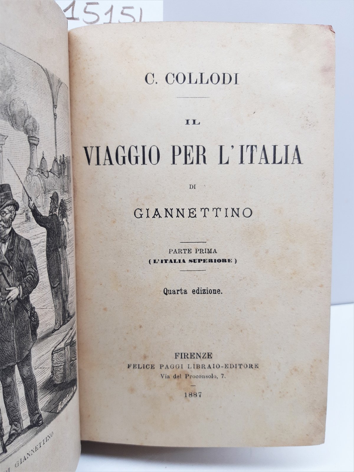 C. Collodi Il viaggio per l'Italia di Giannettino parte Prima …