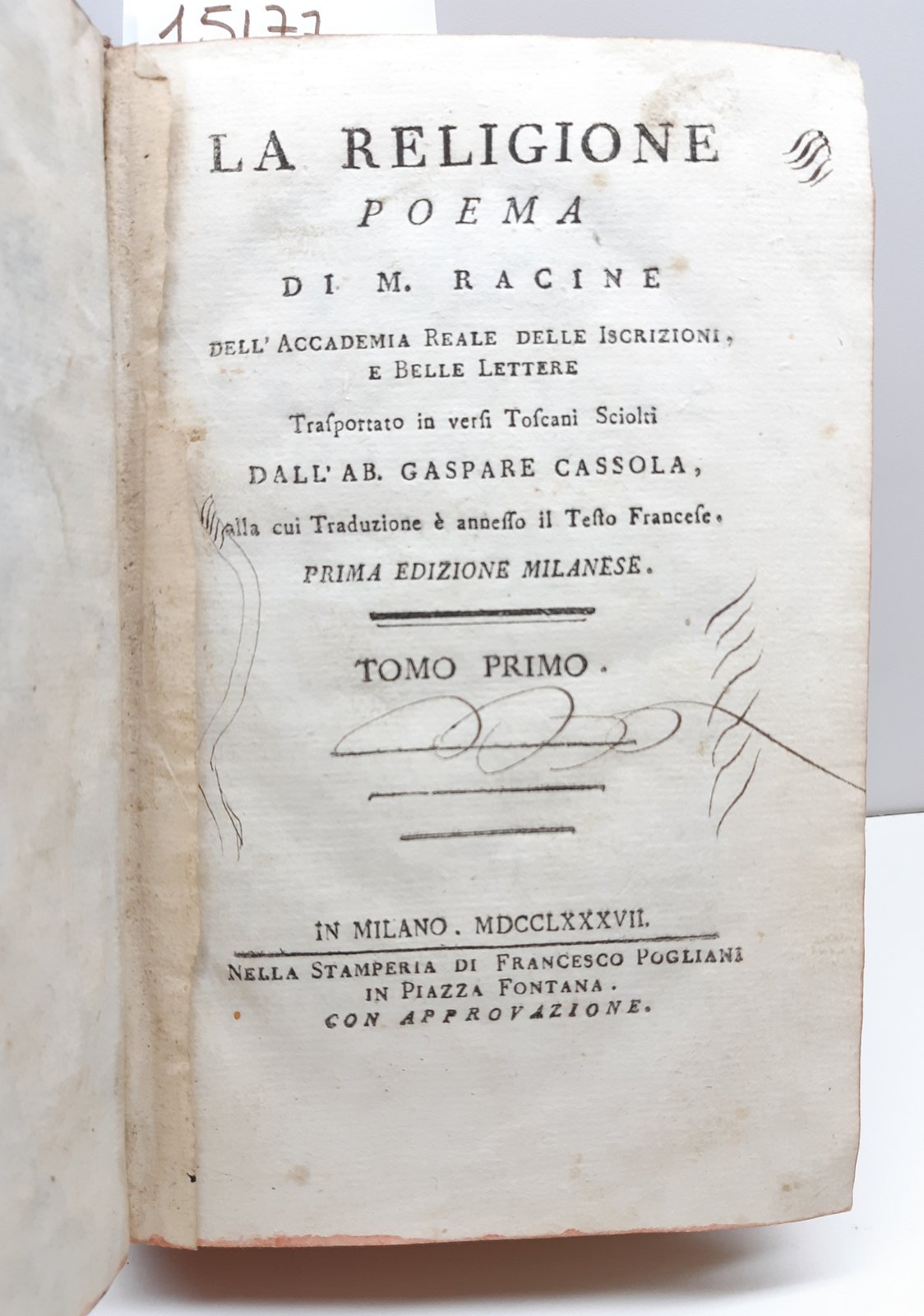 La Religione poema di M. Racine Gaspare Cassola 1∞ edizione …