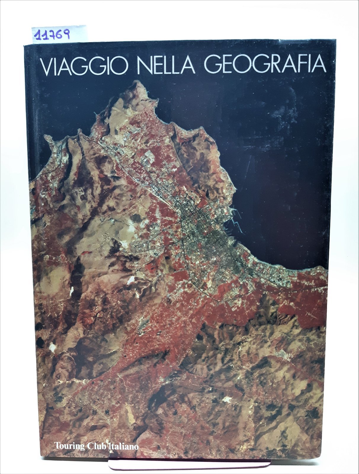 Viaggio nella geografia Touring Club Italiano 1985