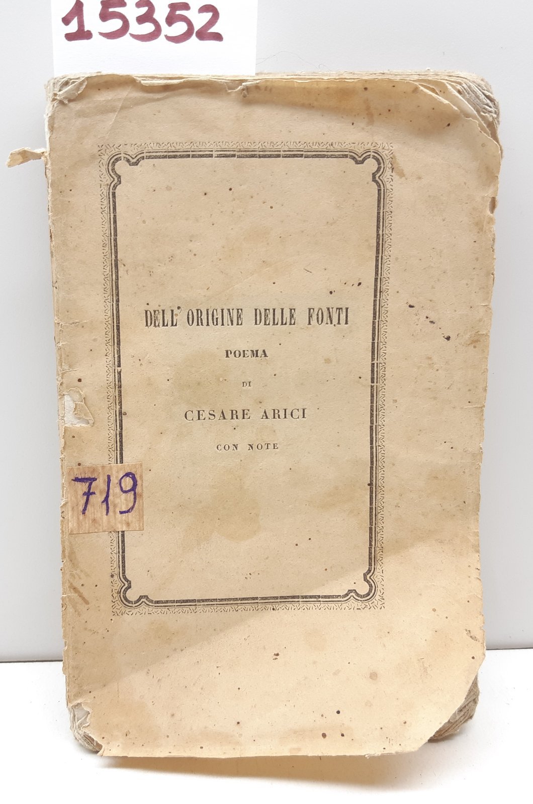 L'origine delle Fonti poema di Cesare Arici con note Brescia …