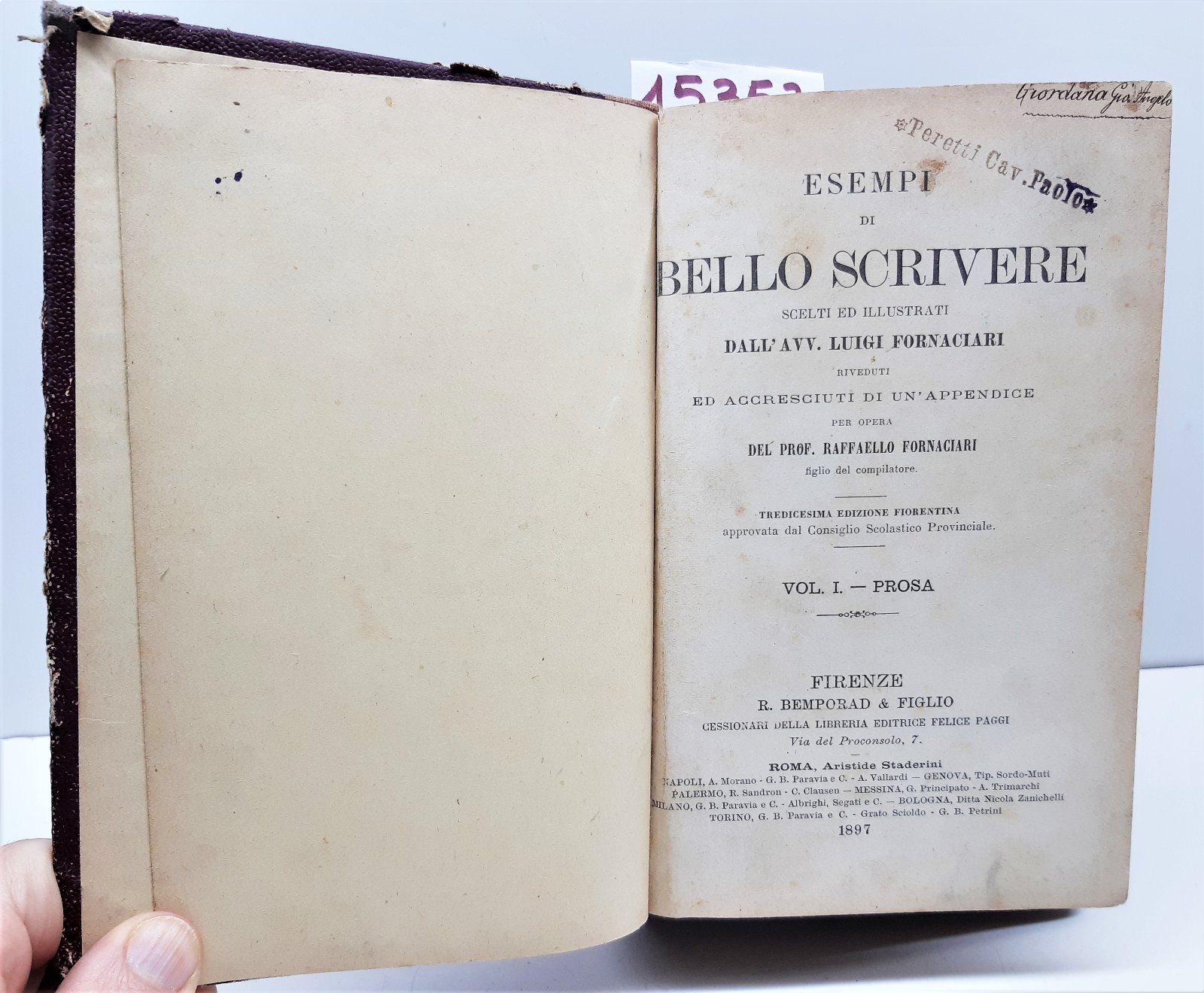 Esempi di bello scrivere Luigi Fornaciari vol. I e II …