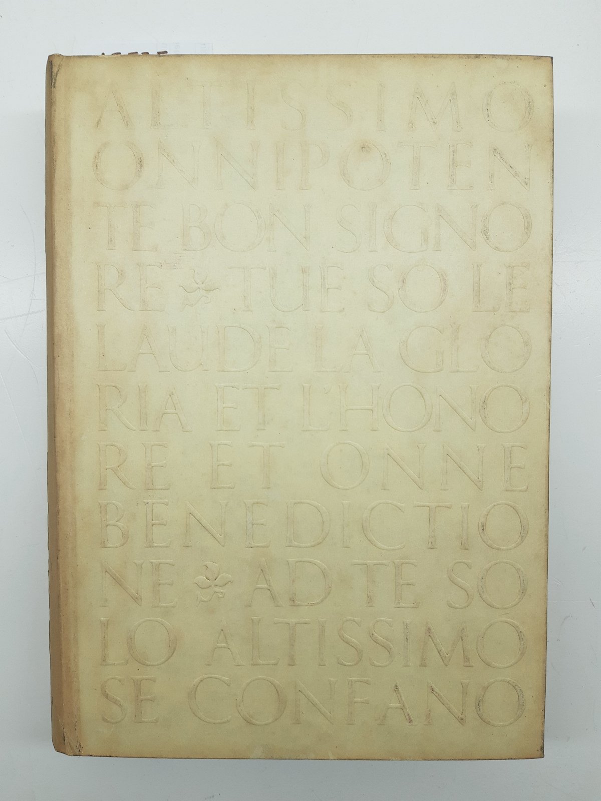 Augusto Vicinelli Gli scritti di San Francesco d'Assisi e i …