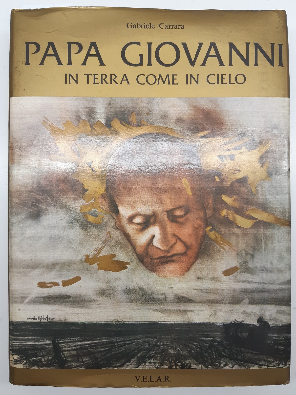 Gabriele Carrara Papa Giovanni in terra come in cielo V.E.L.A.R.