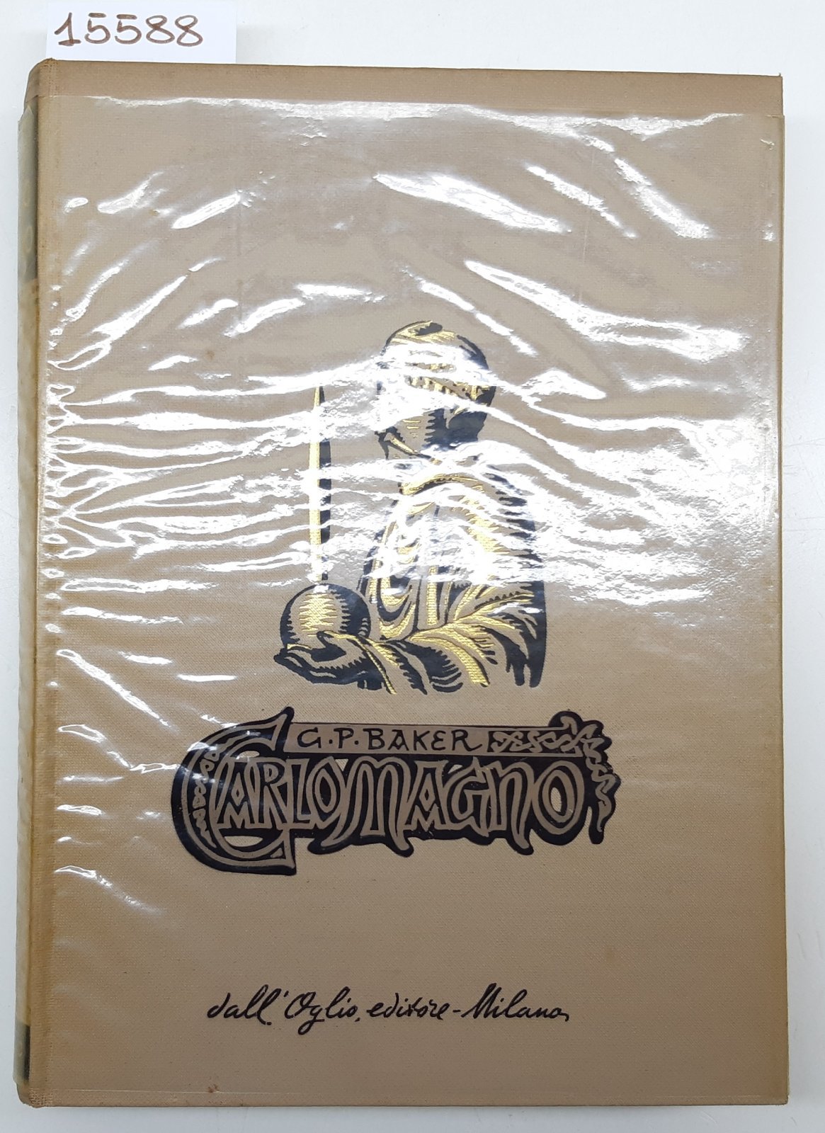 Baker Carlo Magno terza edizione Dall'Oglio 1954