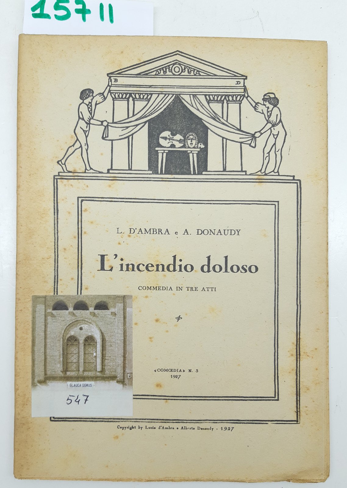 D'Ambra Donaudy L'incendio doloso Comoedia numero 3 1927