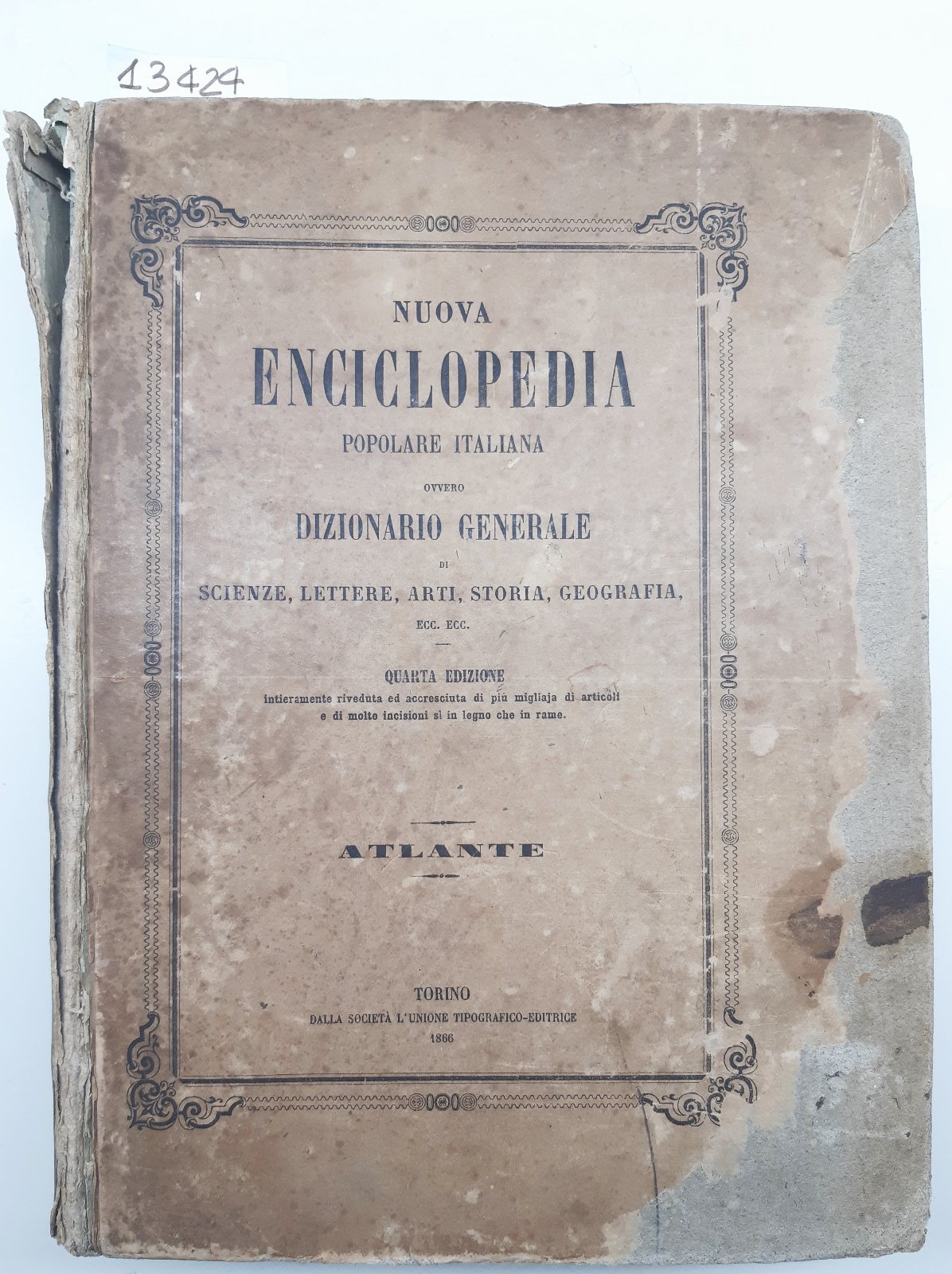 Nuova enciclopedia Popolare Italiana ovvero dizionario generale di scienze lettere …