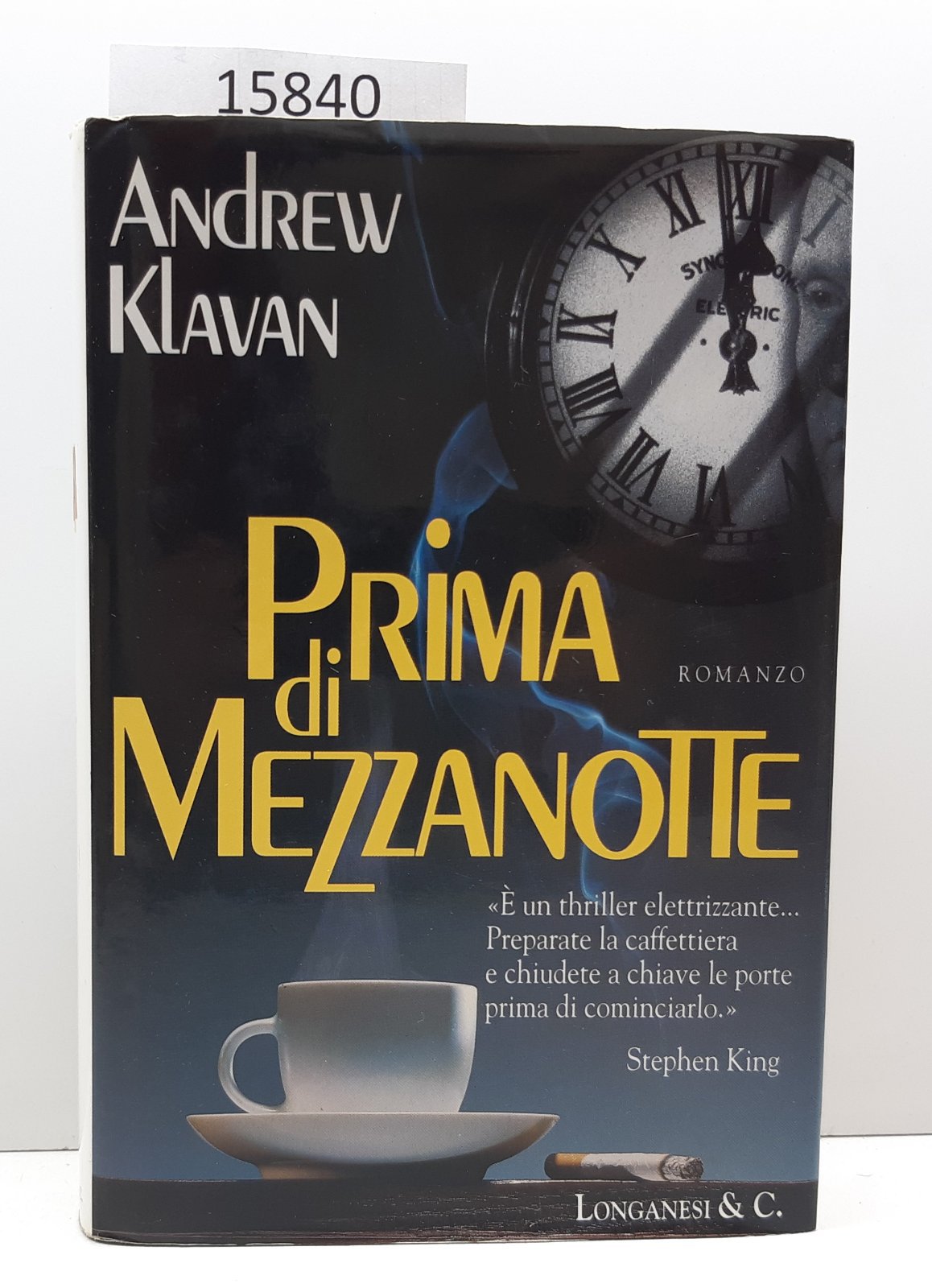 Andrew Klavan Prima di mezzanotte romanzo Longanesi 2° edizione 1999