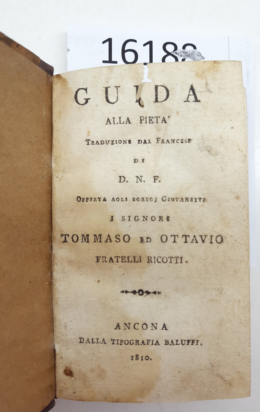 Guida alla Piet‡ traduzione dal francese di D.N.F. Fratelli Ricotti …