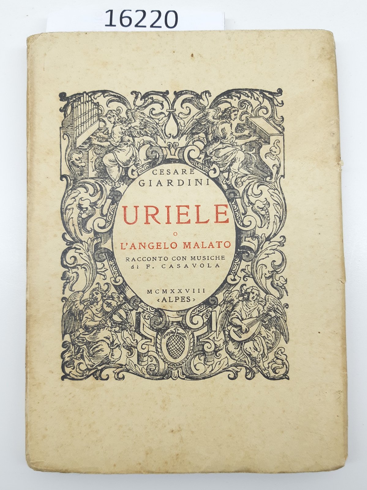Cesare Giardini Uriele o l'angelo malato Alpes 1928