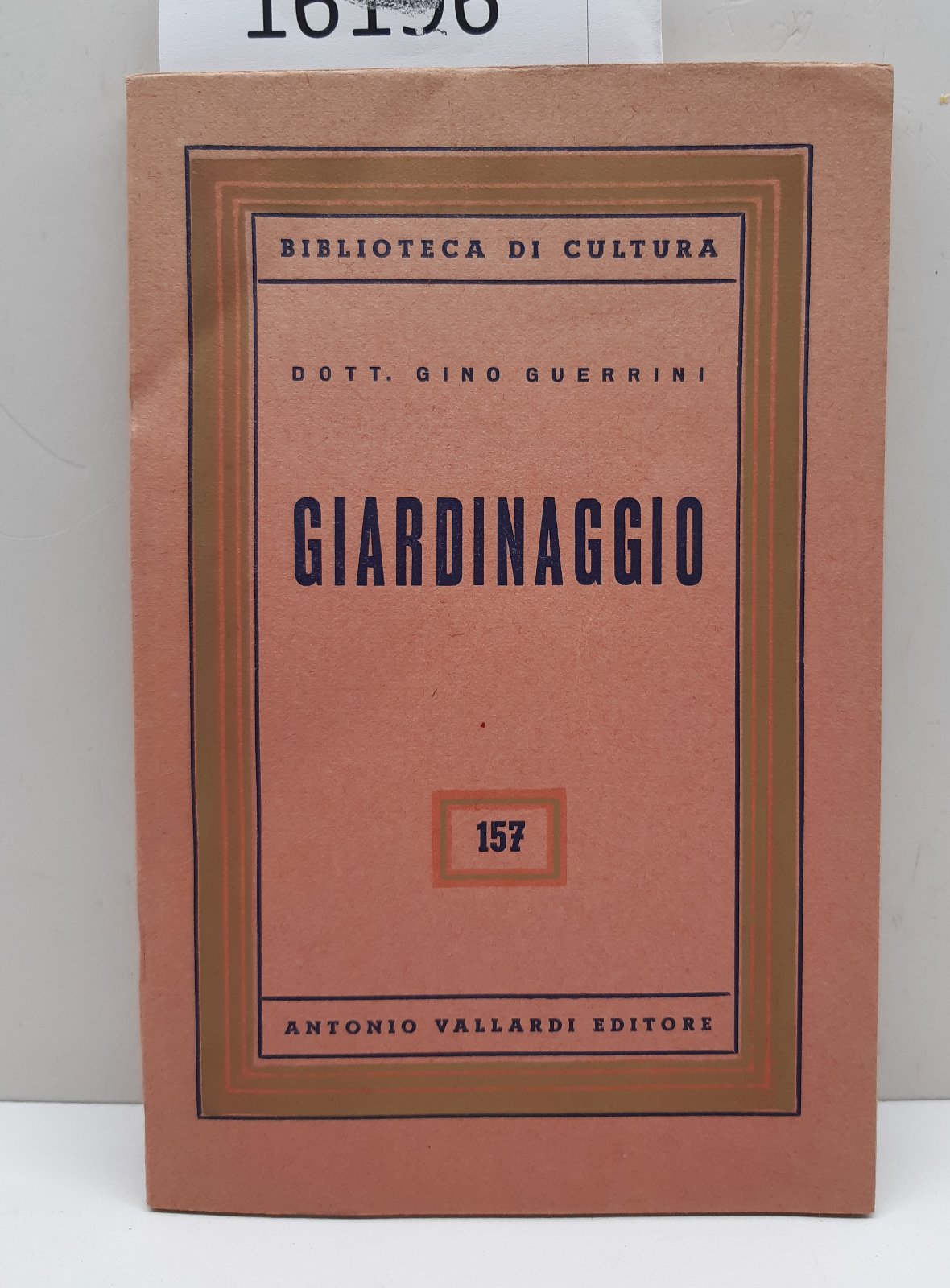 Gino Guerrini Giardinaggio Vallardi 1959