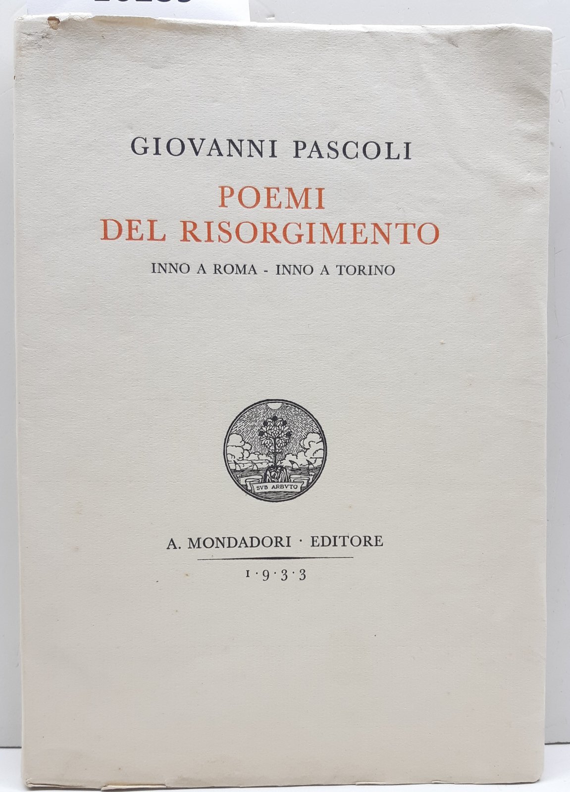 Giovanni Pascoli Poemi del Risorgimento Inno a Roma Inno a …