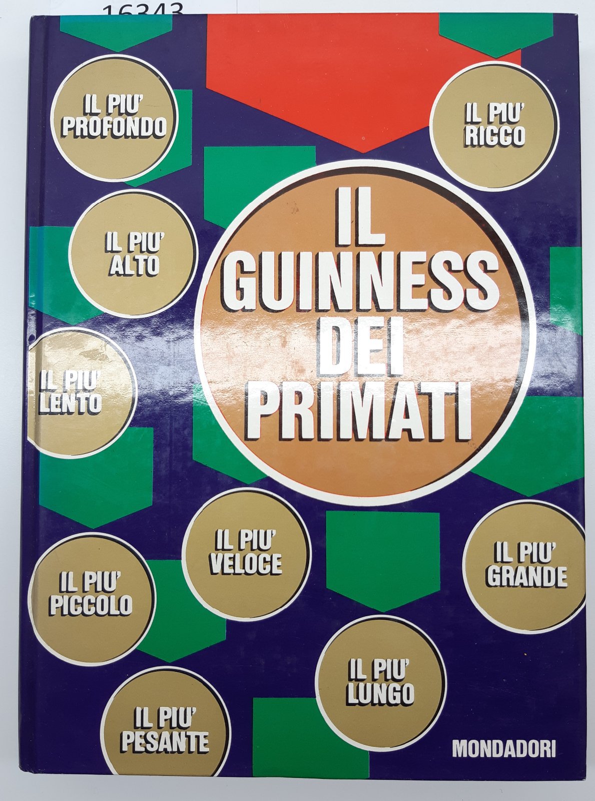 Norris e Ross MC Whirter Il guinness dei primati Mondadori …