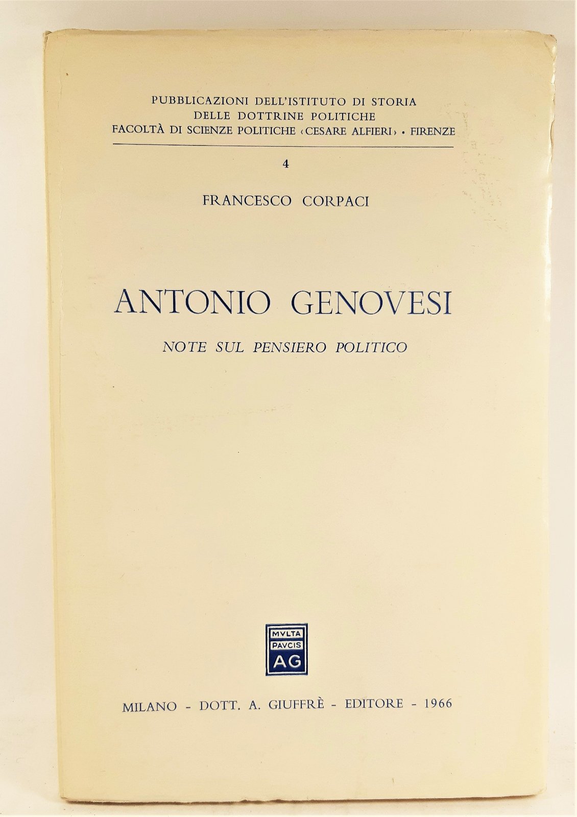 F. Corpaci Antonio Genovesi note sul Pensiero politico GiuffrË 1966 …