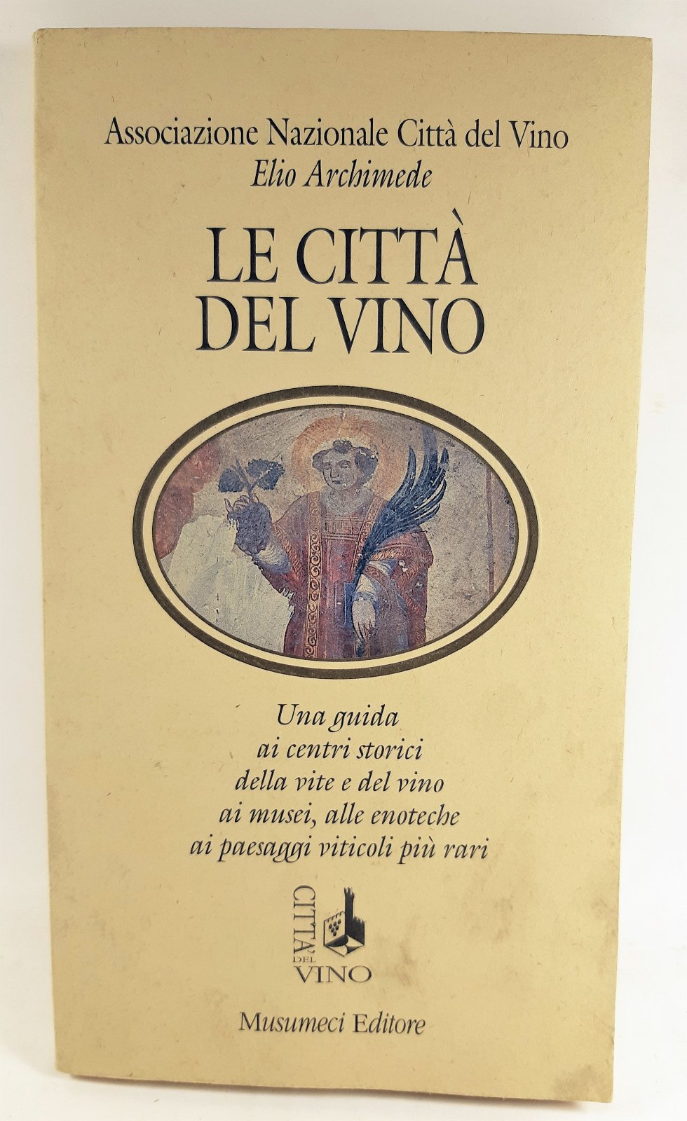 Elio Archimede Le città del vino Musumeci 1994