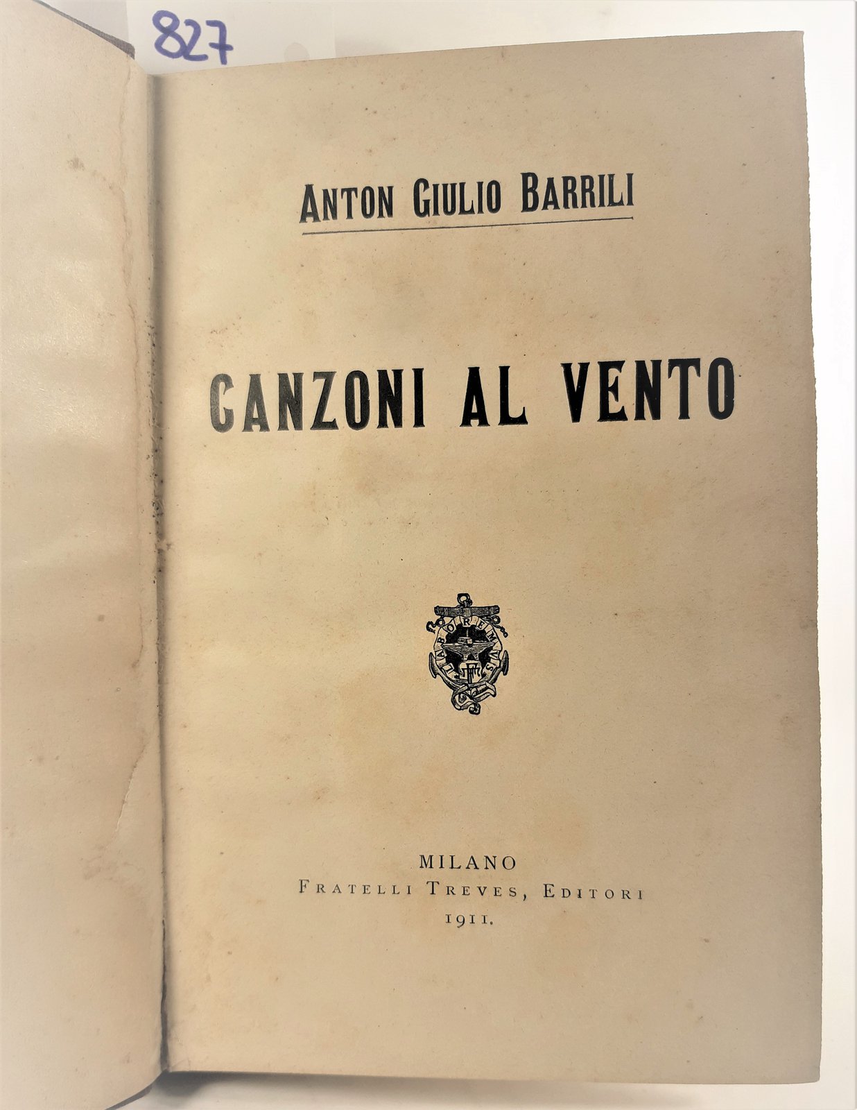 Giulio Barrili Canzoni al vento Treves 1911