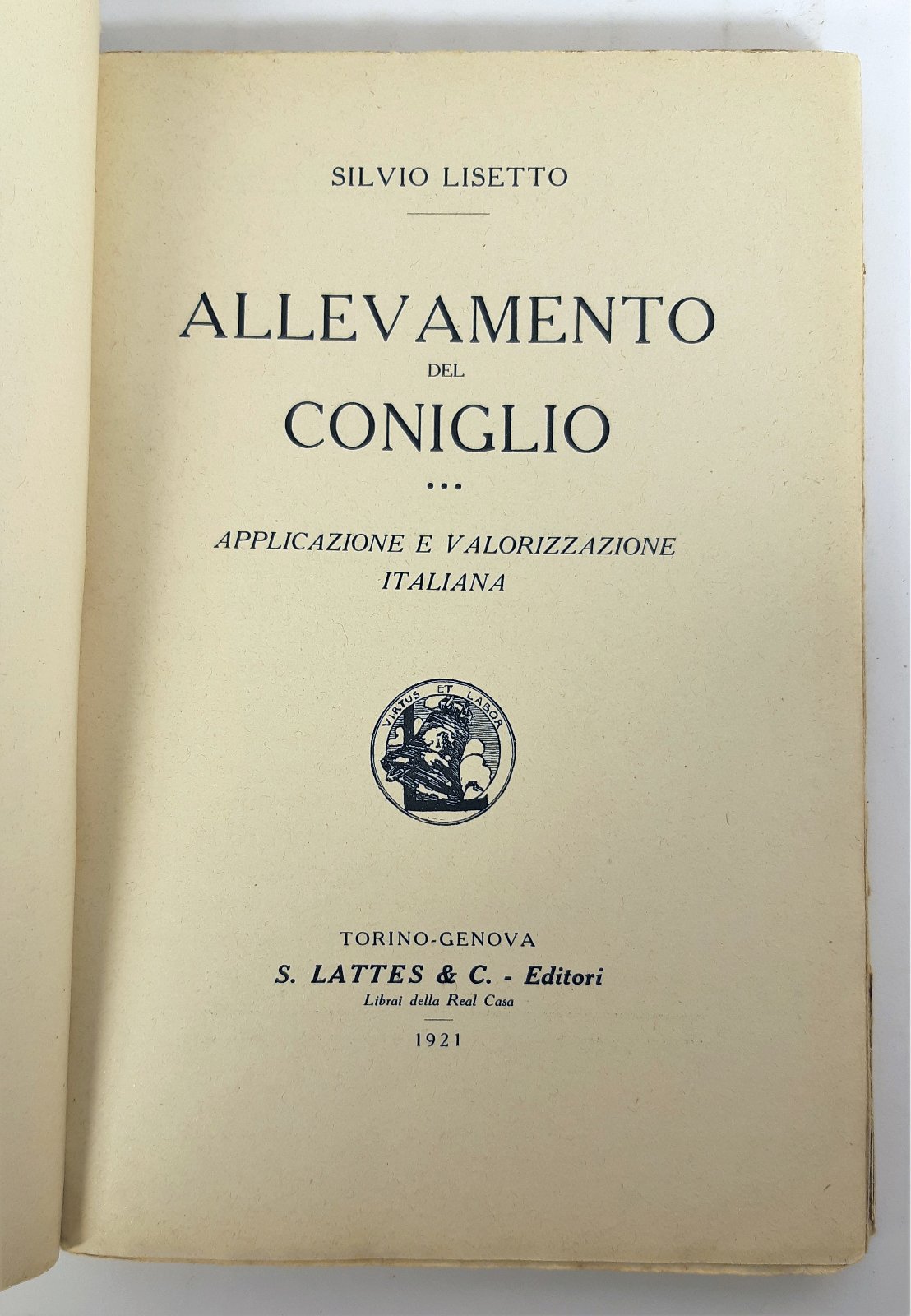 Silvio Lisetto Allevamento del coniglio Lattes 1921