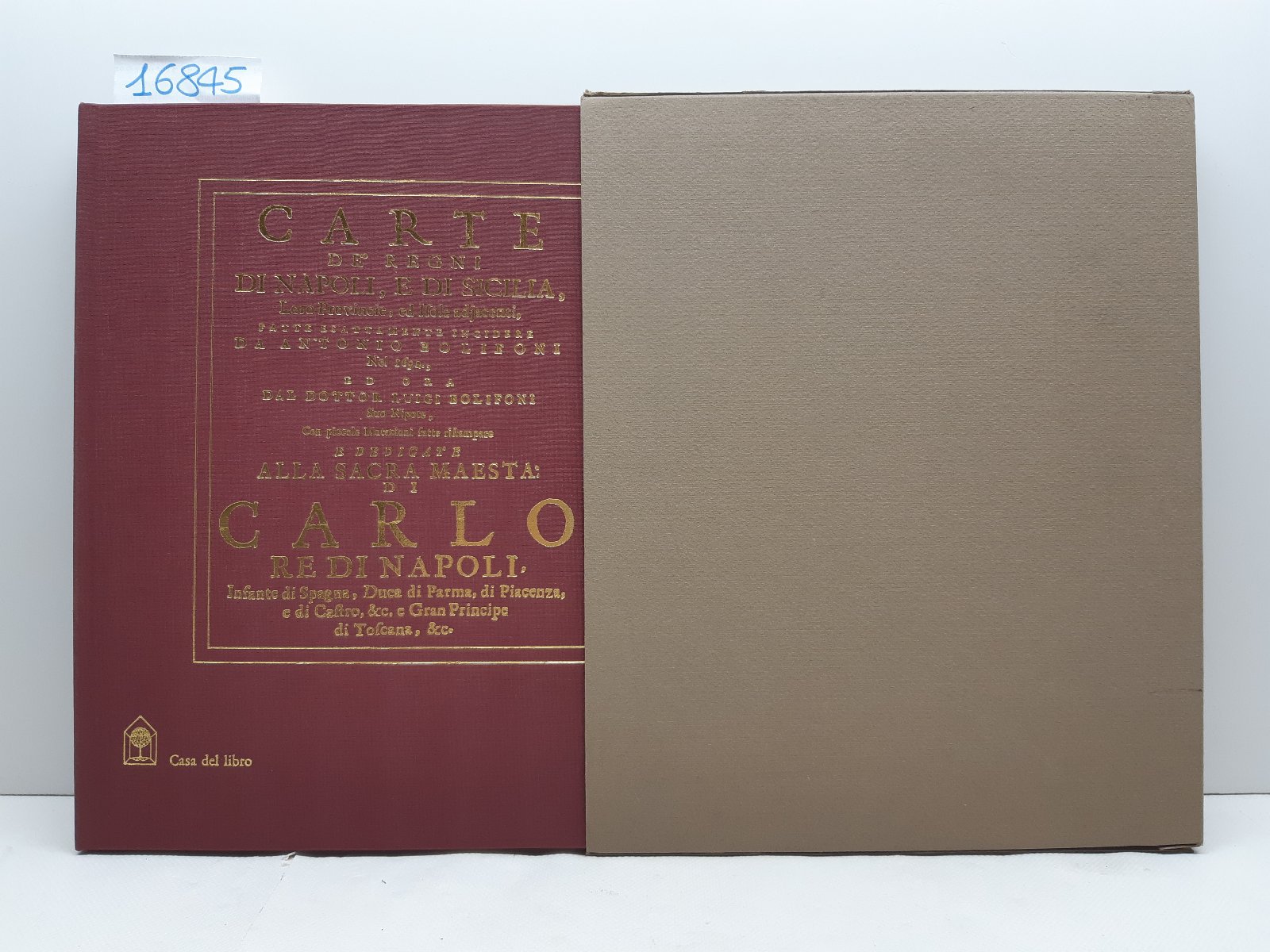 Bolifoni Carte dei regni di Napoli e di Sicilia loro …