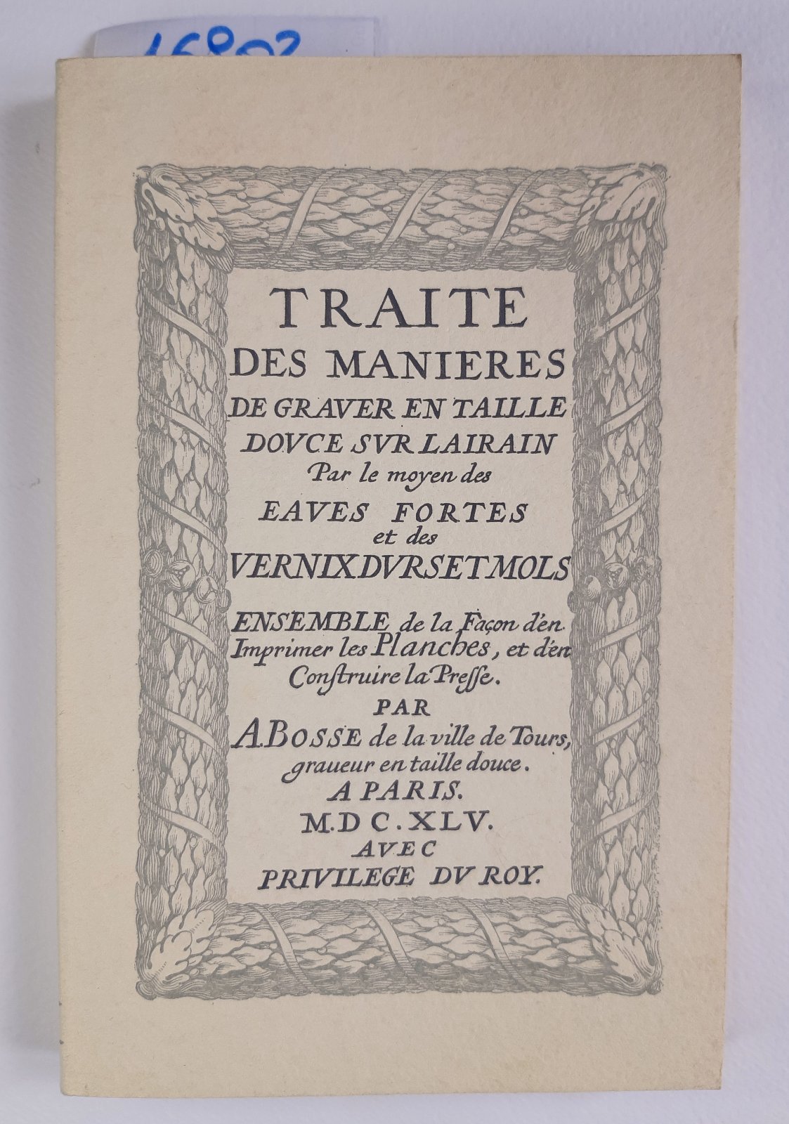 Traite Des manieres de Graver en Taille dovce Paris 1545 …