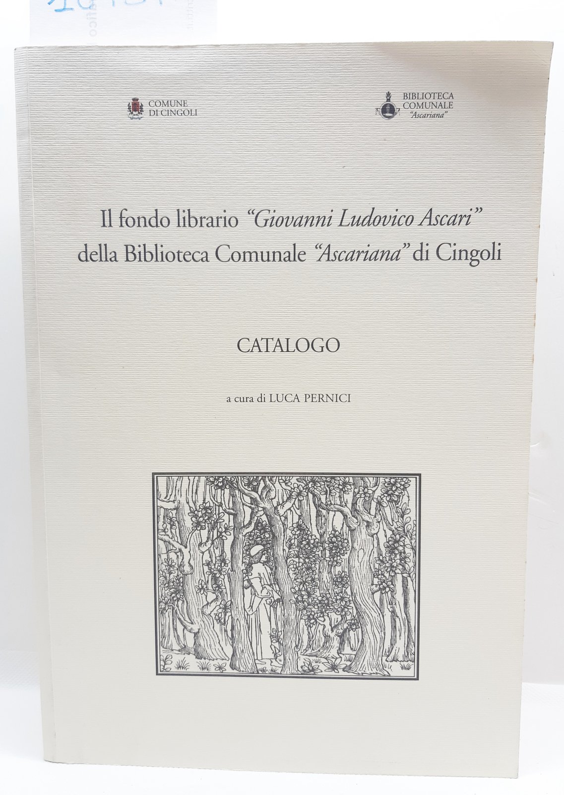 Luca Pernici Il fondo librario Giovanni Ludovico Ascari della biblioteca …