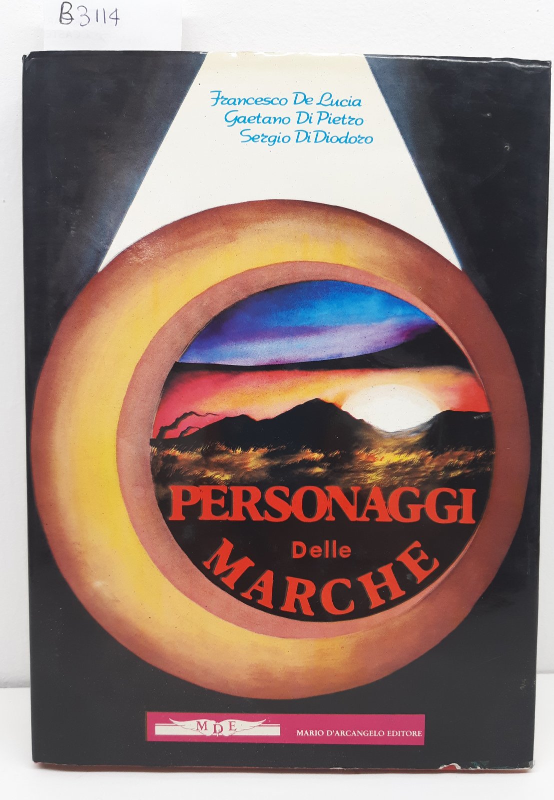 Aa.Vv. Personaggi delle Marche D'Arcangelo editore 1988