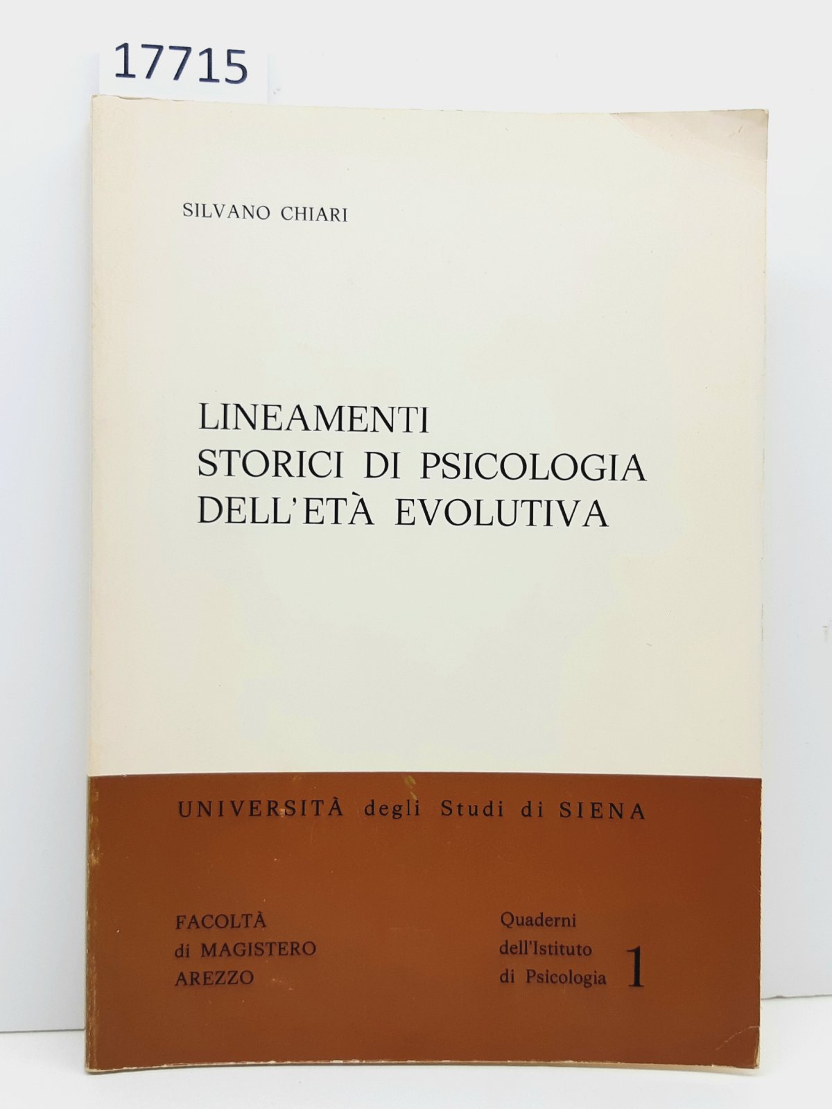 Silvano Chiari Lineamenti storici di psicologia dell'età evolutiva 1973