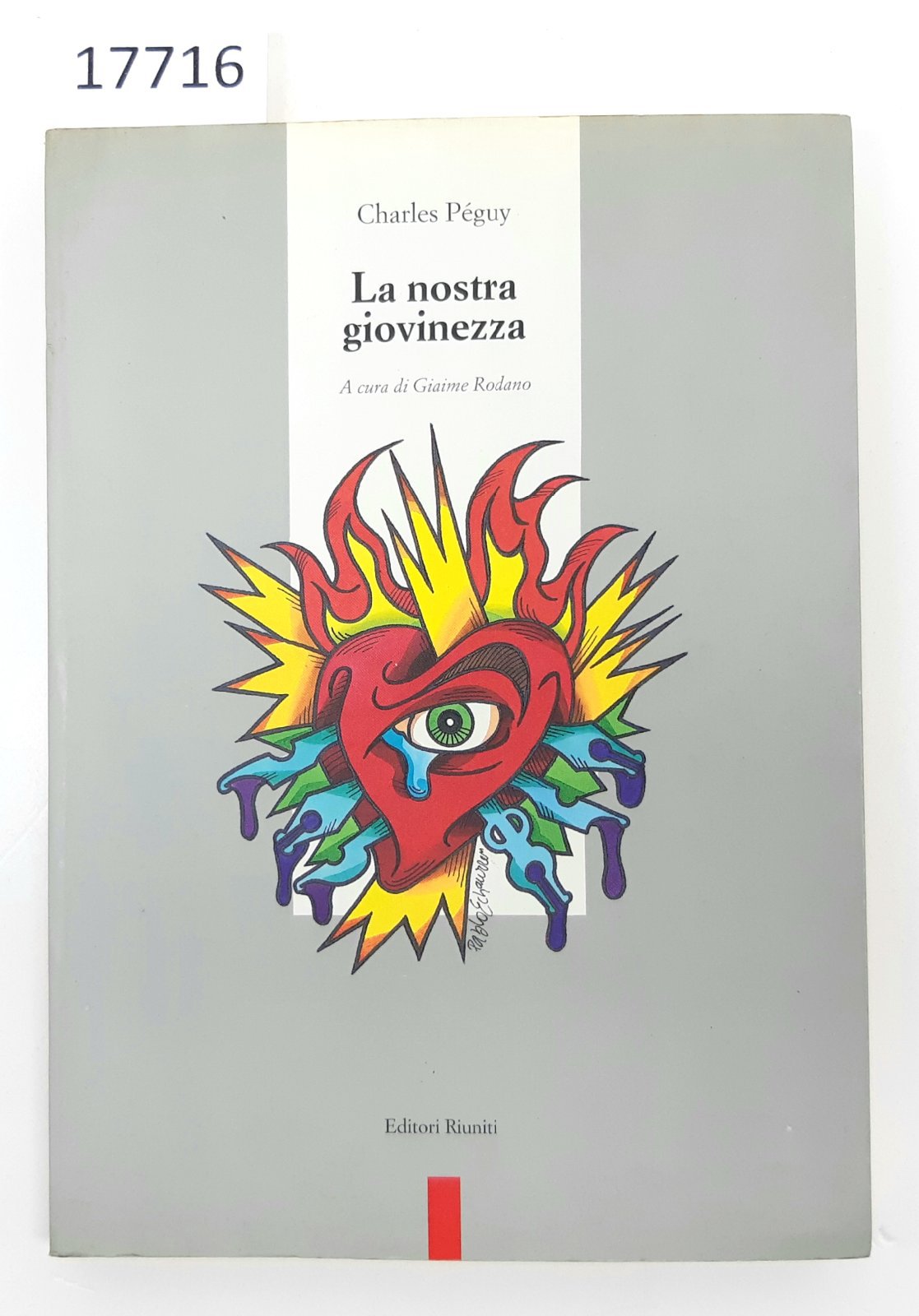 Charles Peguy La nostra giovinezza Editori Riuniti 1° edizione 1993