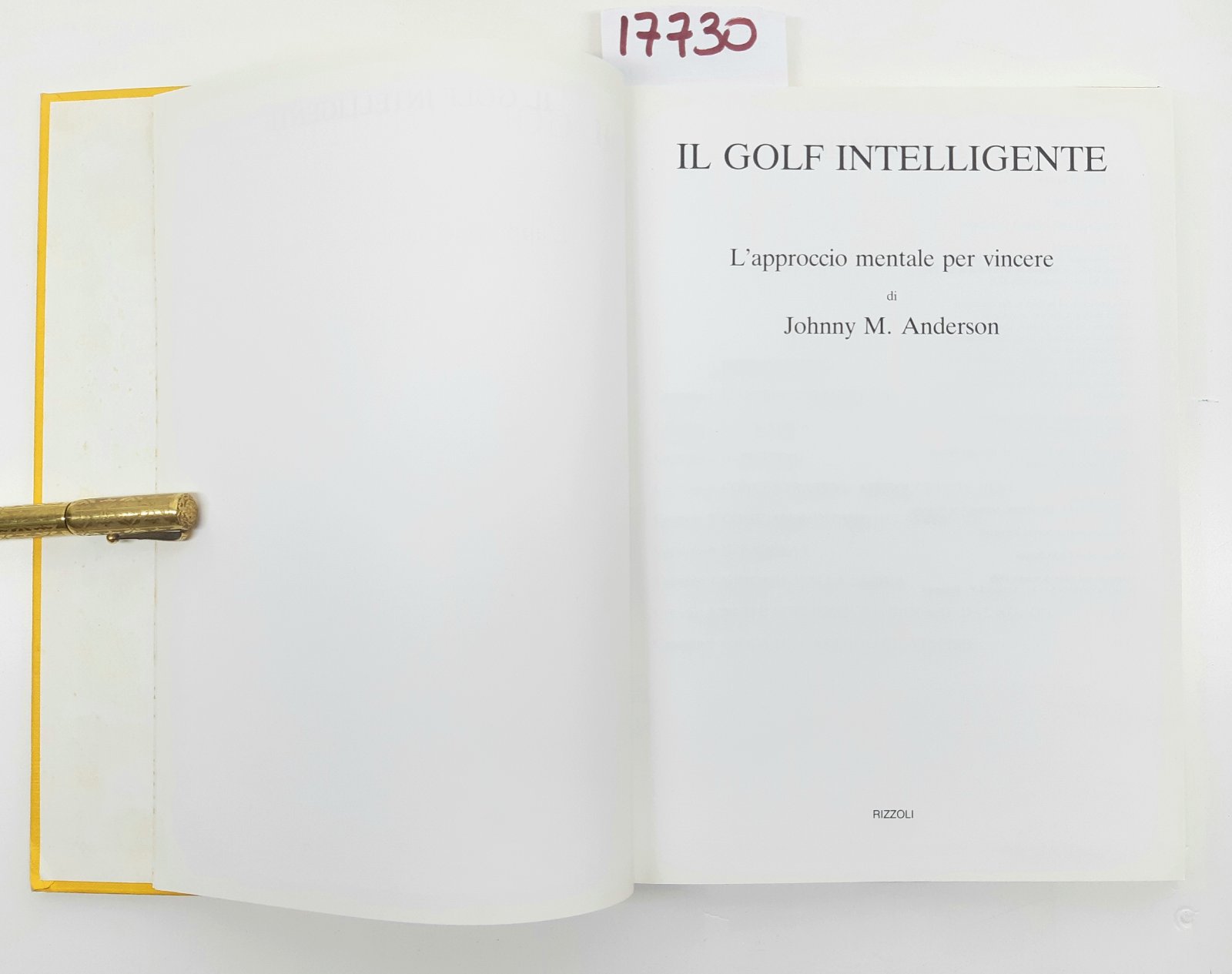 Johnny M. Anderson Il golf intelligente l'approccio mentale per vincere …
