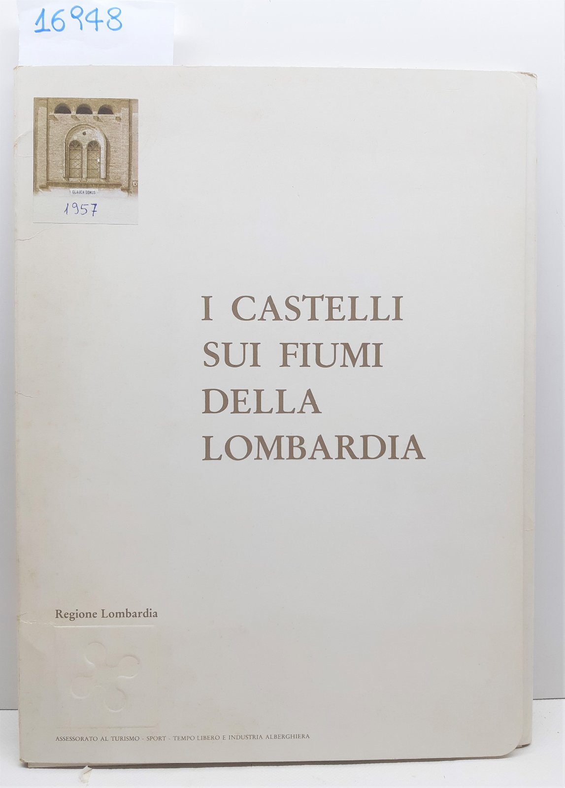I Castelli sui fiumi della Lombardia Regione Lombardia 14 stampe …