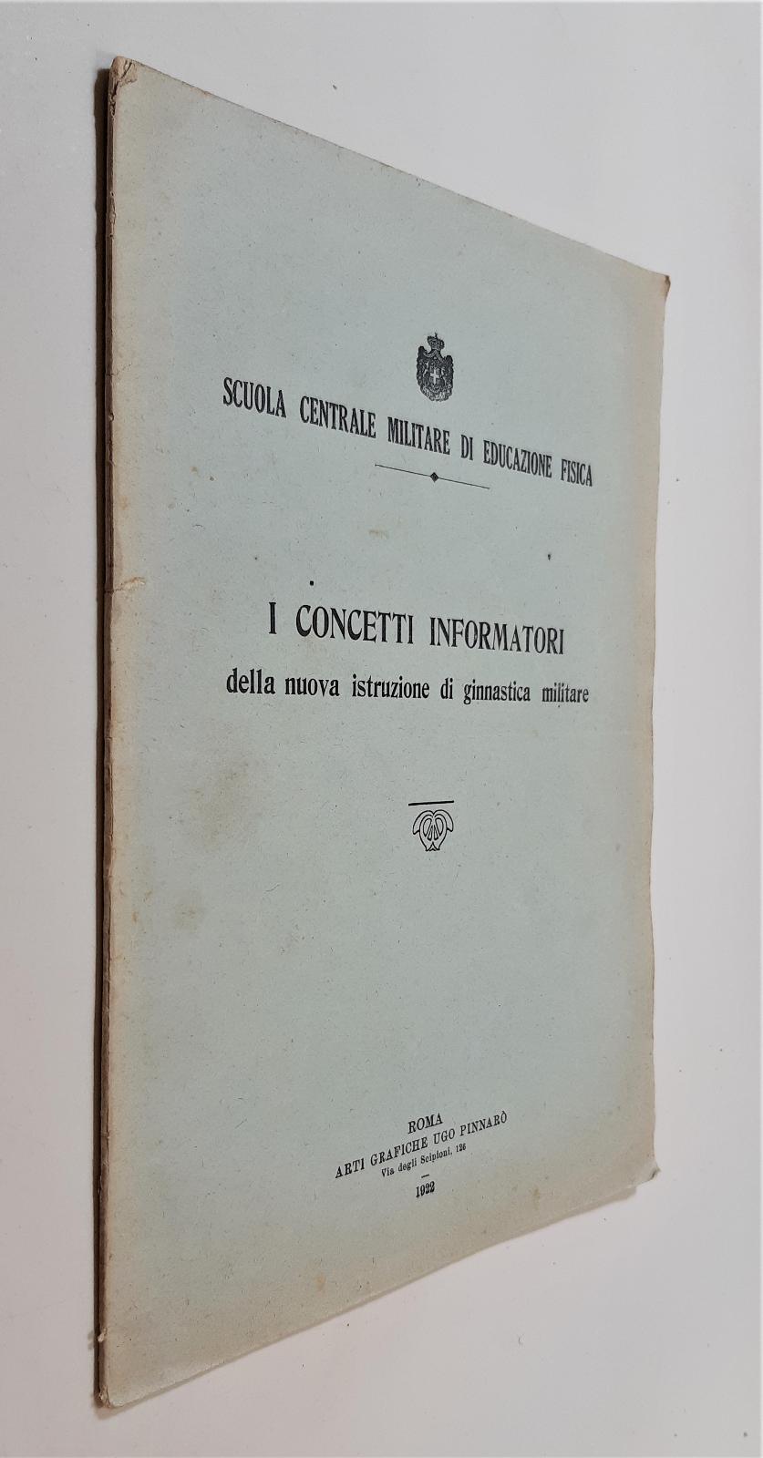 I concetti informatori della nuova istruzione di ginnastica militare Roma …