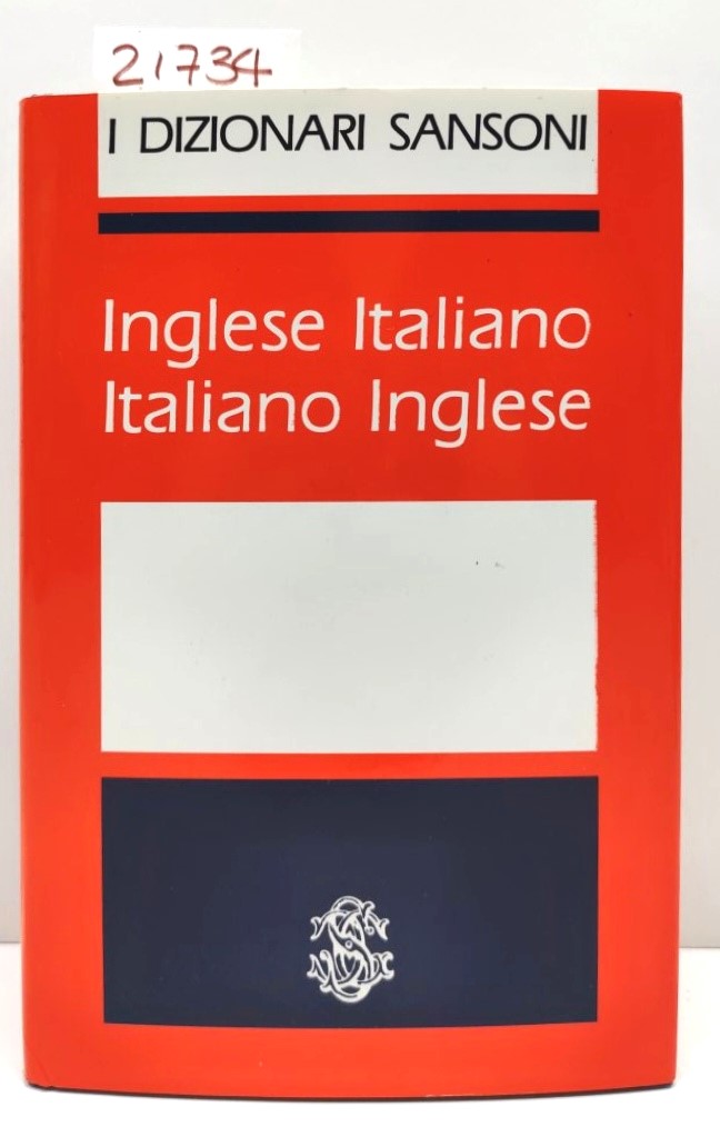 I dizionari Sansoni inglese - italiano, italiano - inglese 1990