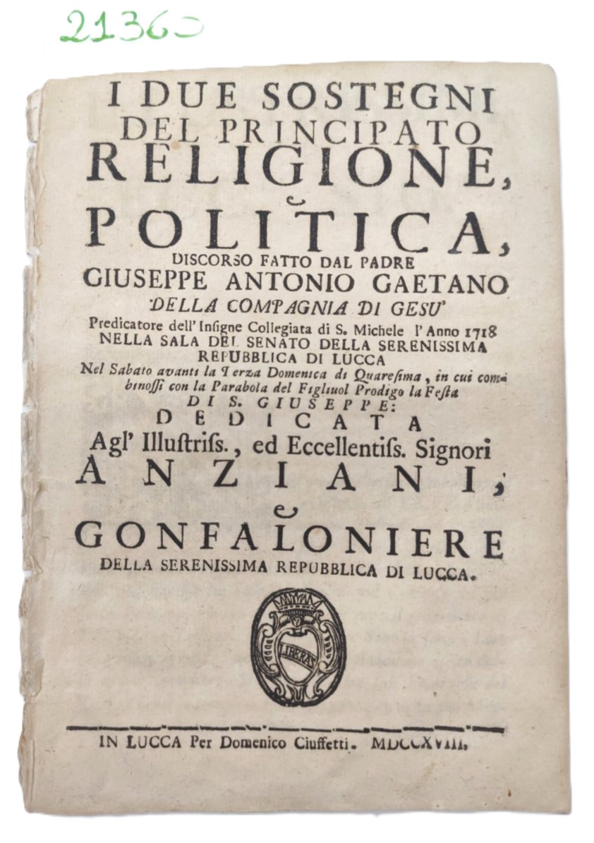 I due sostegni del principato religione e politica discorso serenissima …