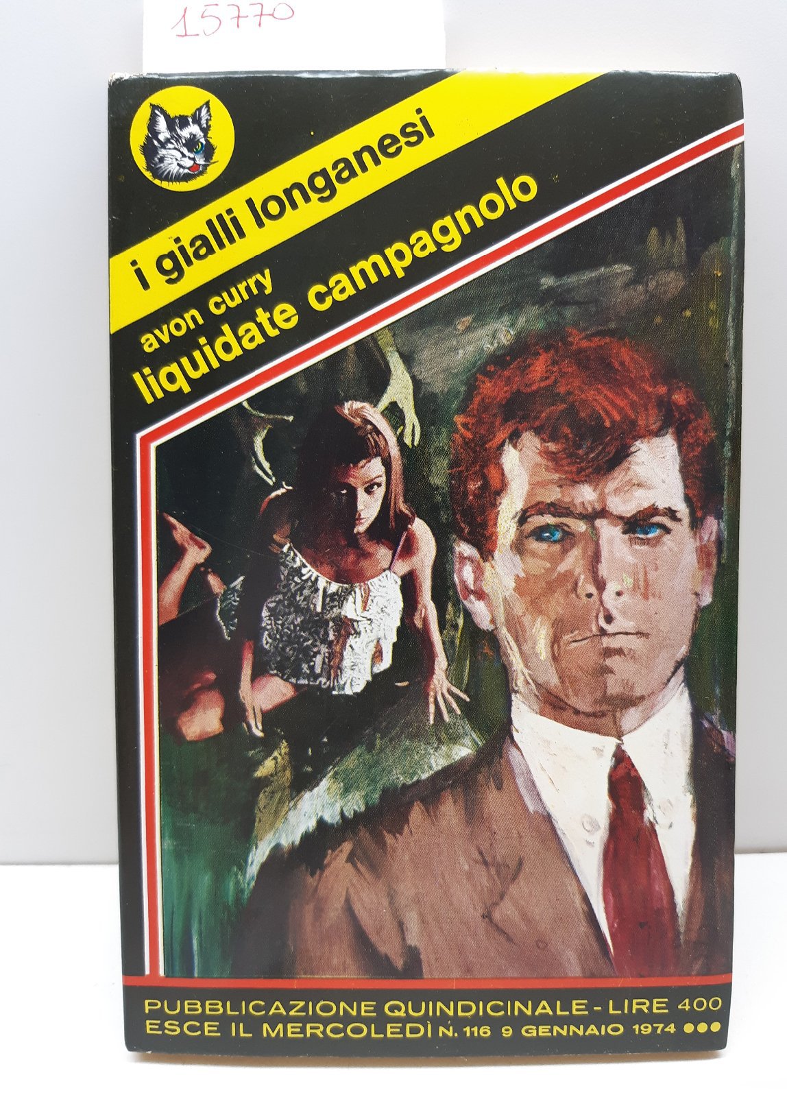 I Gialli Longanesi Avon Curry Liquidate Campagnolo 1974