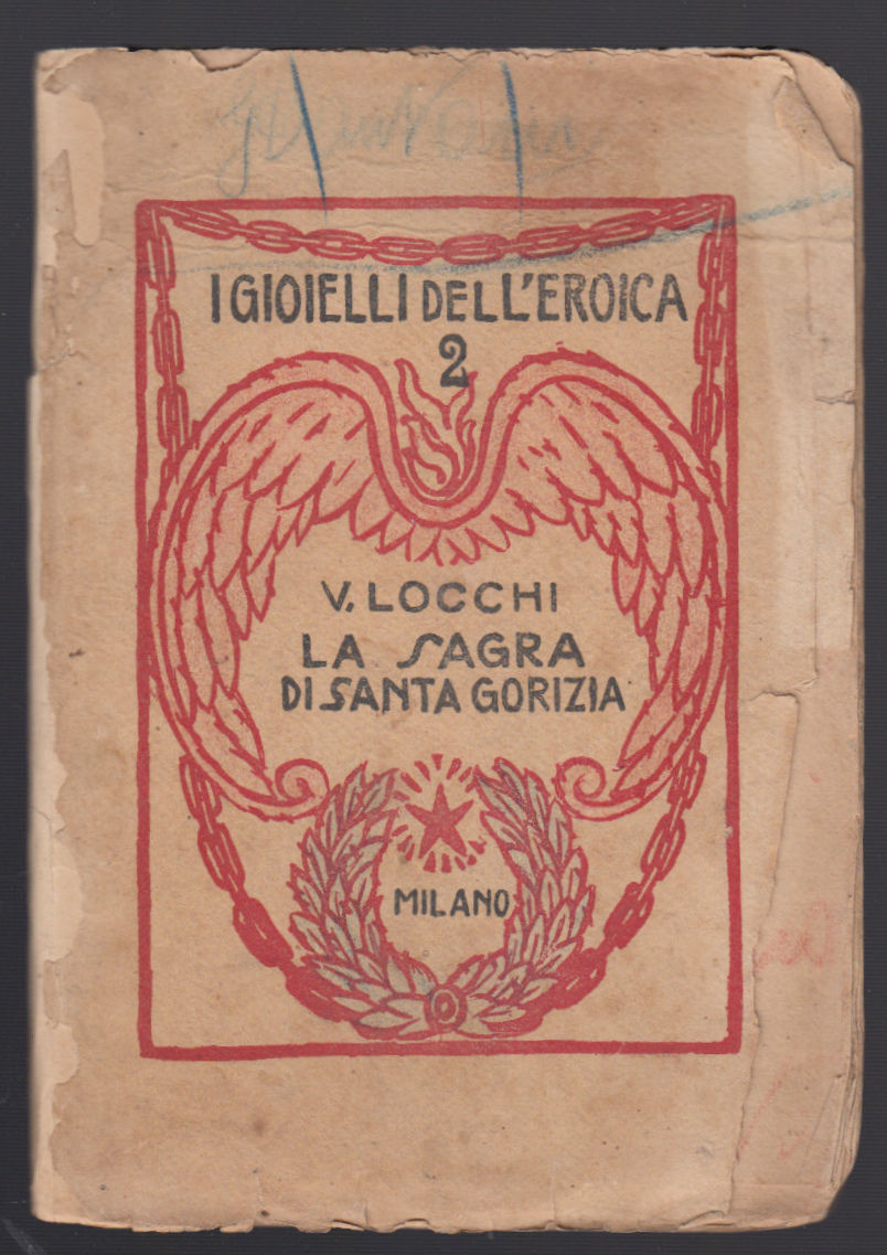 I Gioielli Dell'eroica-V. Locchi La Sagra Di Santa Gorizia Milano