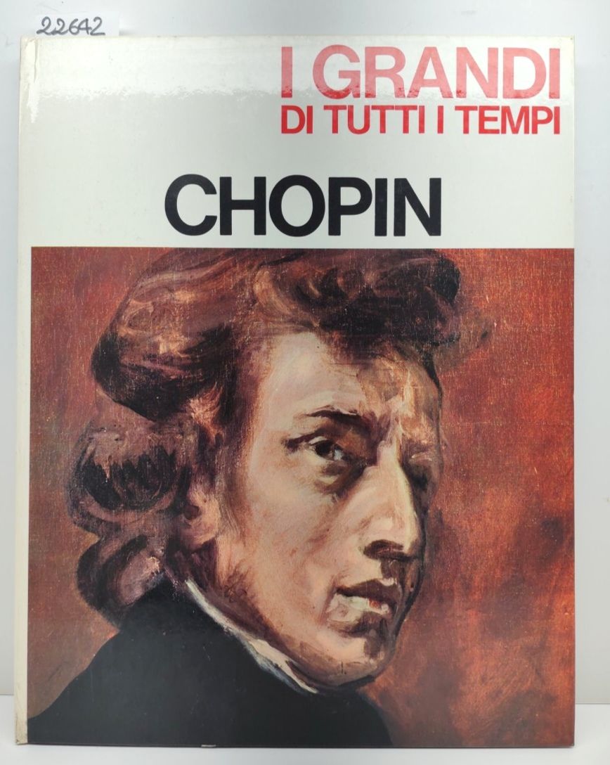 I grandi di tutti i tempi Chopin Mondadori 1966