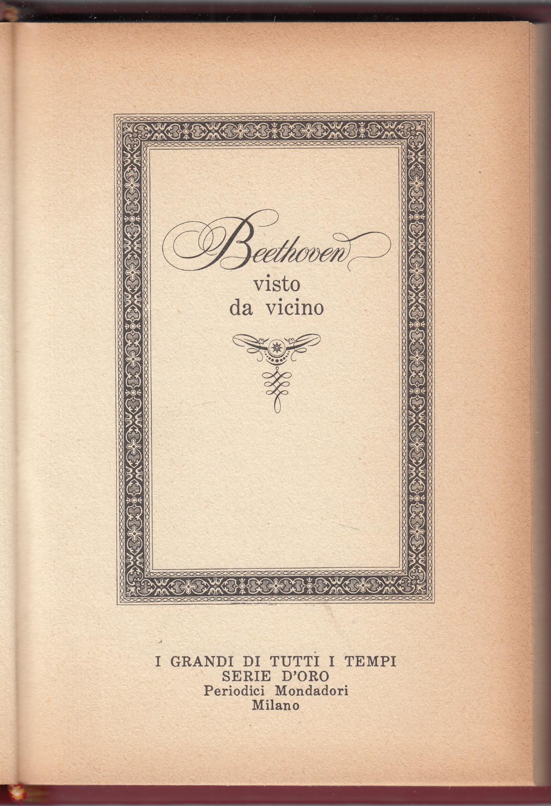 I Grandi Di Tutti I Tempi Serie Oro-Beethoven Visto Da …